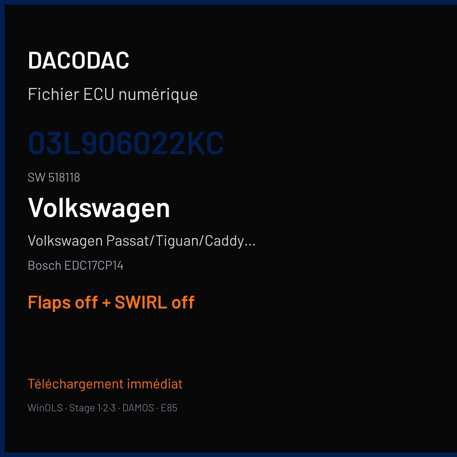 Volkswagen Passat/Tiguan/Caddy 2.0 TDI — Bosch EDC17CP14 — 03L906022KC · 518118 — Flaps off + SWIRL off