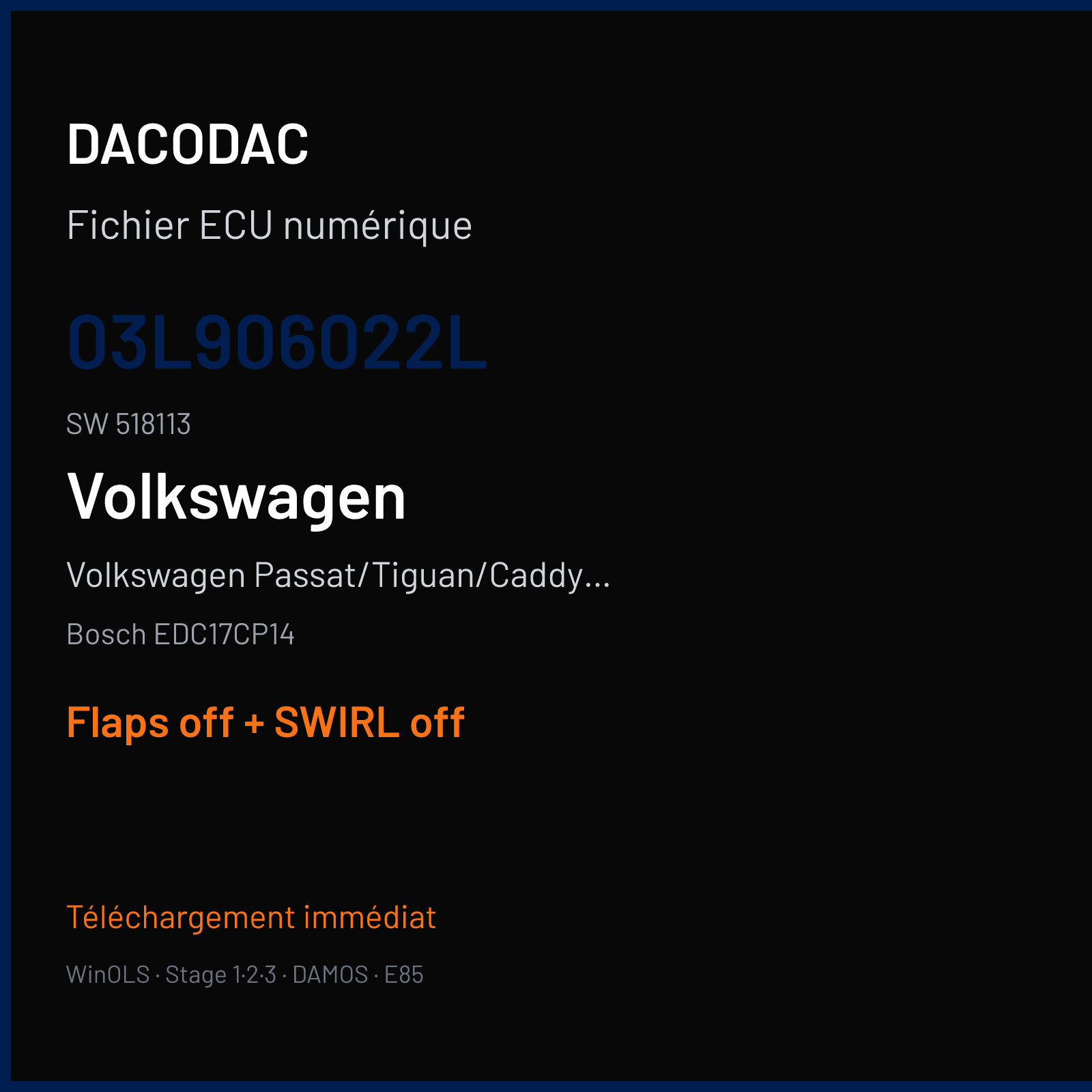 Volkswagen Passat/Tiguan/Caddy 2.0 TDI — Bosch EDC17CP14 — 03L906022L · 518113 — Flaps off + SWIRL off