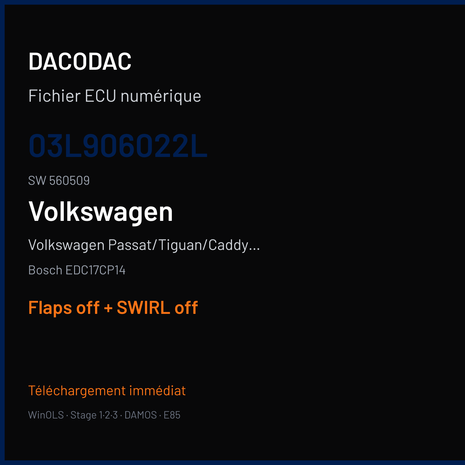 Volkswagen Passat/Tiguan/Caddy 2.0 TDI — Bosch EDC17CP14 — 03L906022L · 560509 — Flaps off + SWIRL off