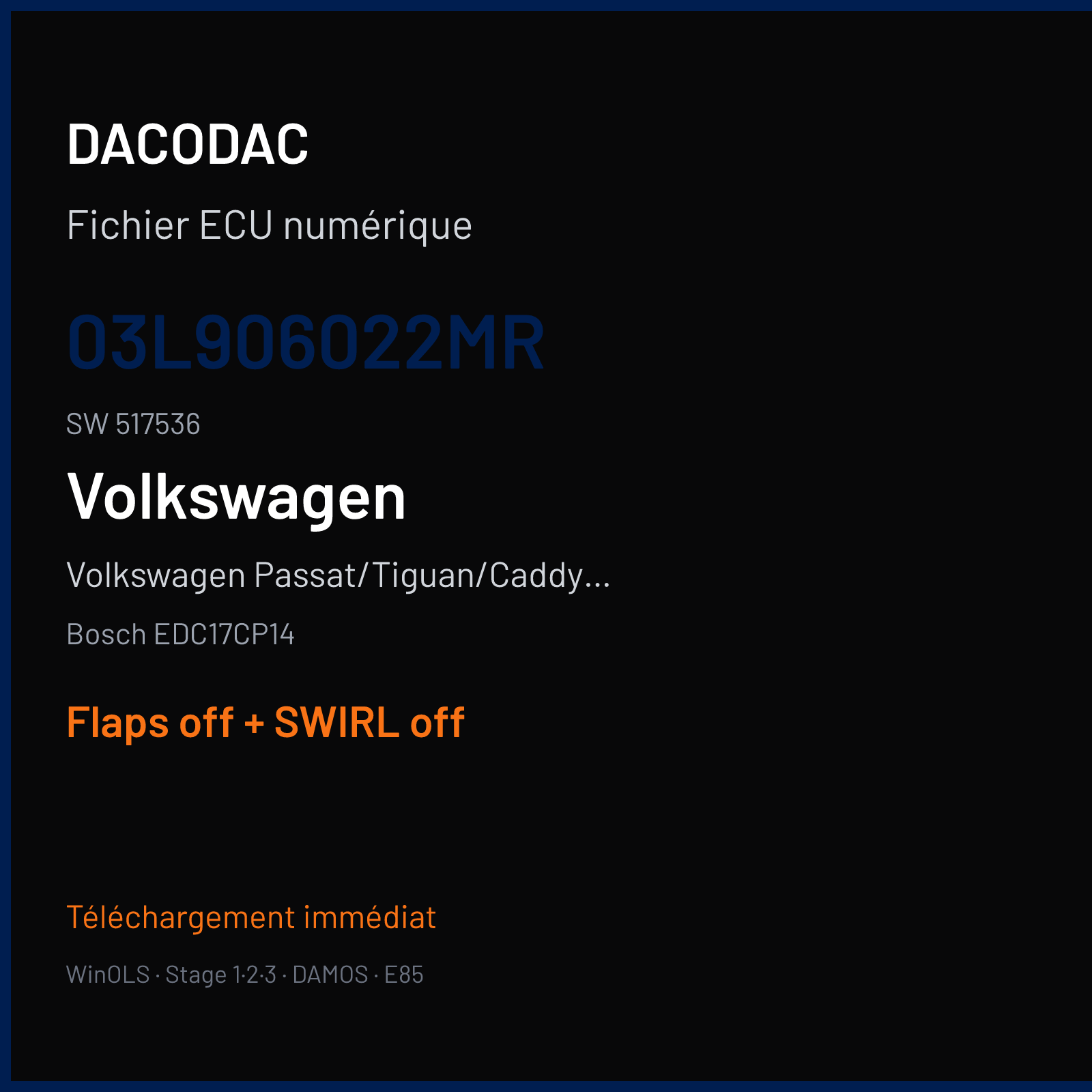 Volkswagen Passat/Tiguan/Caddy 2.0 TDI — Bosch EDC17CP14 — 03L906022MR · 517536 — Flaps off + SWIRL off