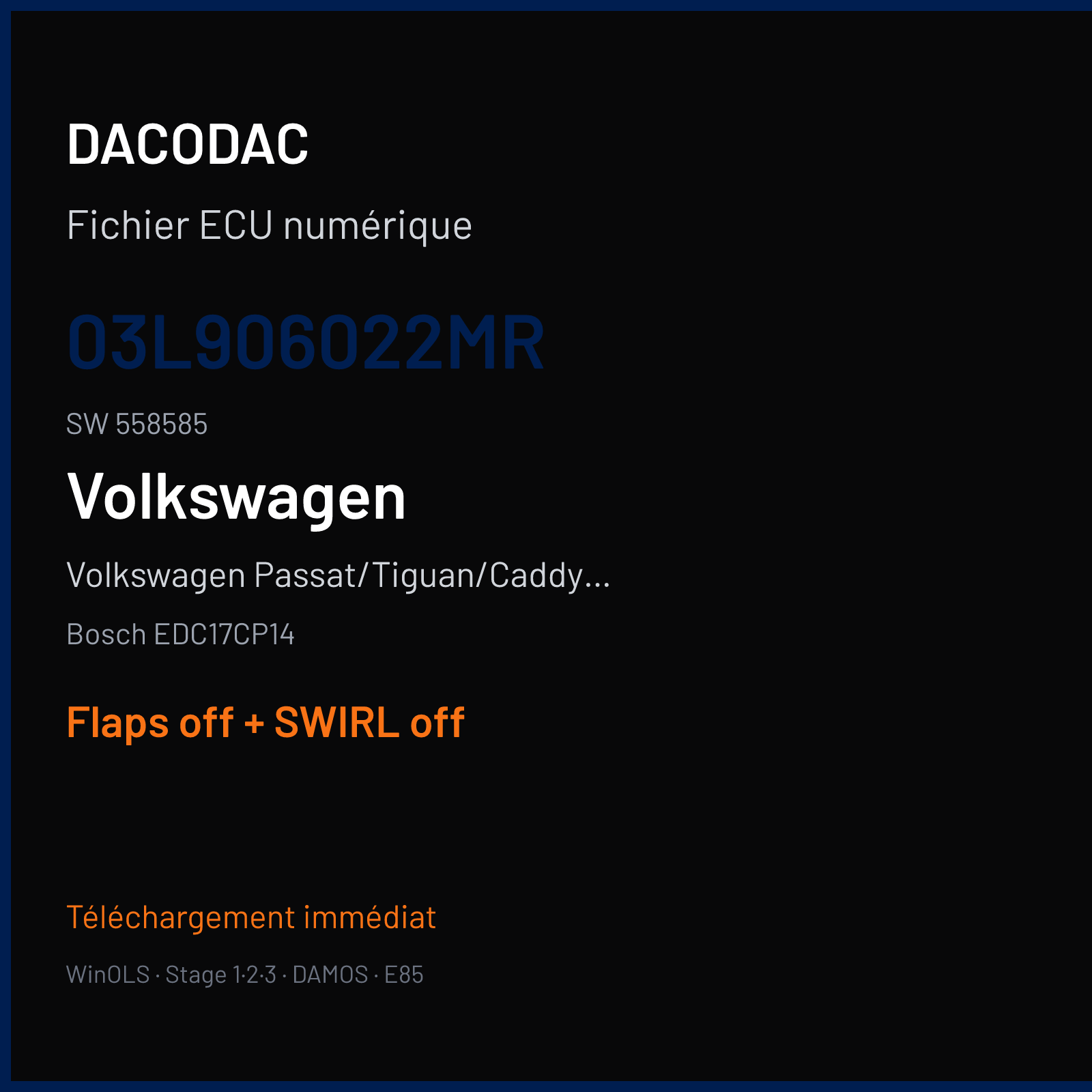 Volkswagen Passat/Tiguan/Caddy 2.0 TDI — Bosch EDC17CP14 — 03L906022MR · 558585 — Flaps off + SWIRL off