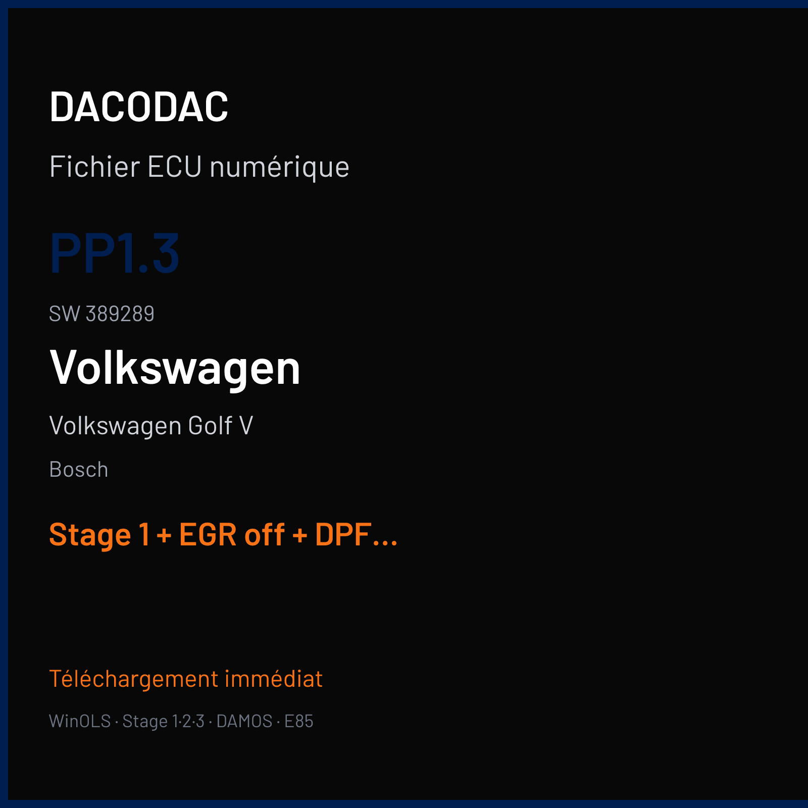 Volkswagen Golf V (2005) — Bosch — PP1.3 · 389289 — Stage 1 + EGR off + DPF off