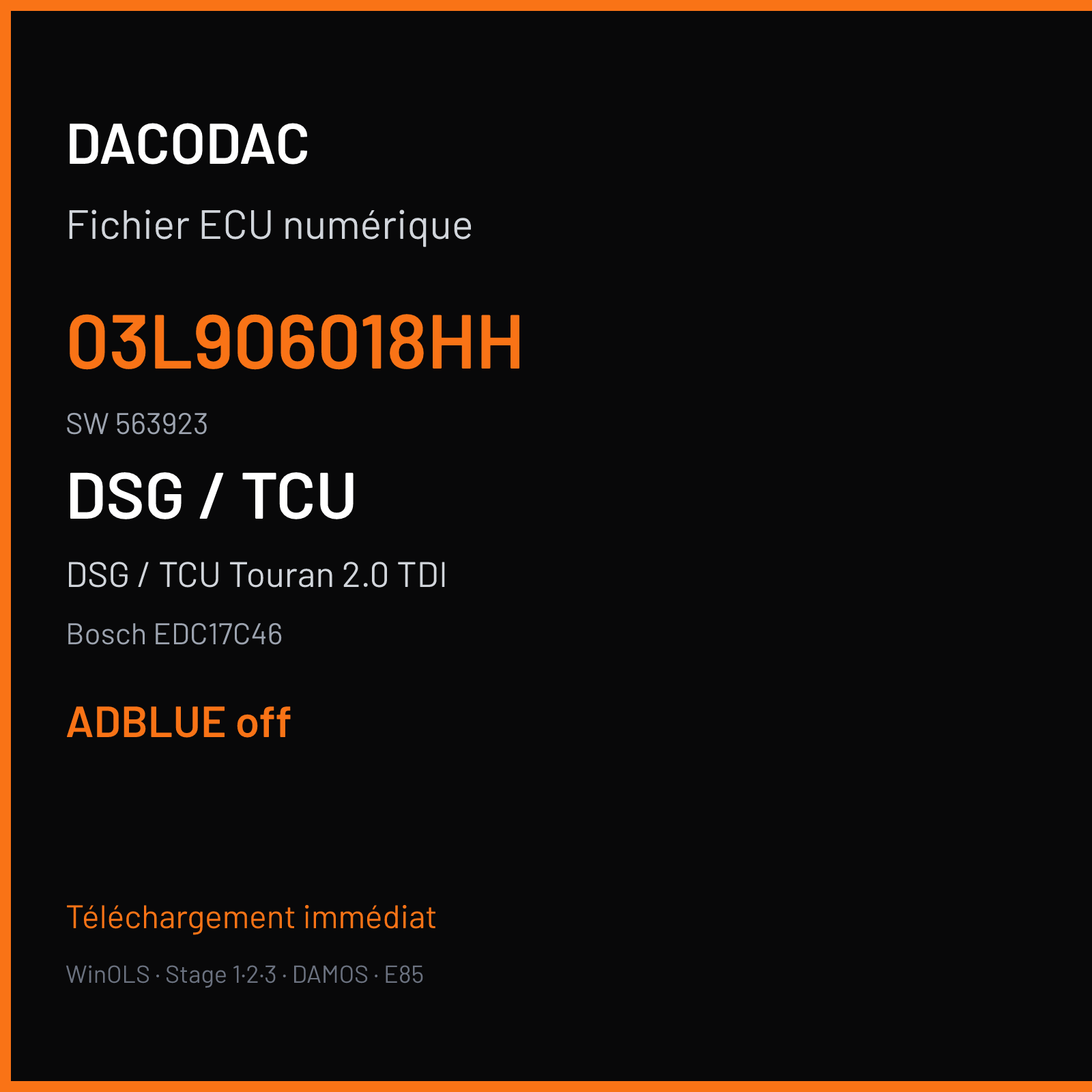 DSG / TCU Touran 2.0 TDI — Bosch EDC17C46 — 03L906018HH · 563923 — ADBLUE off