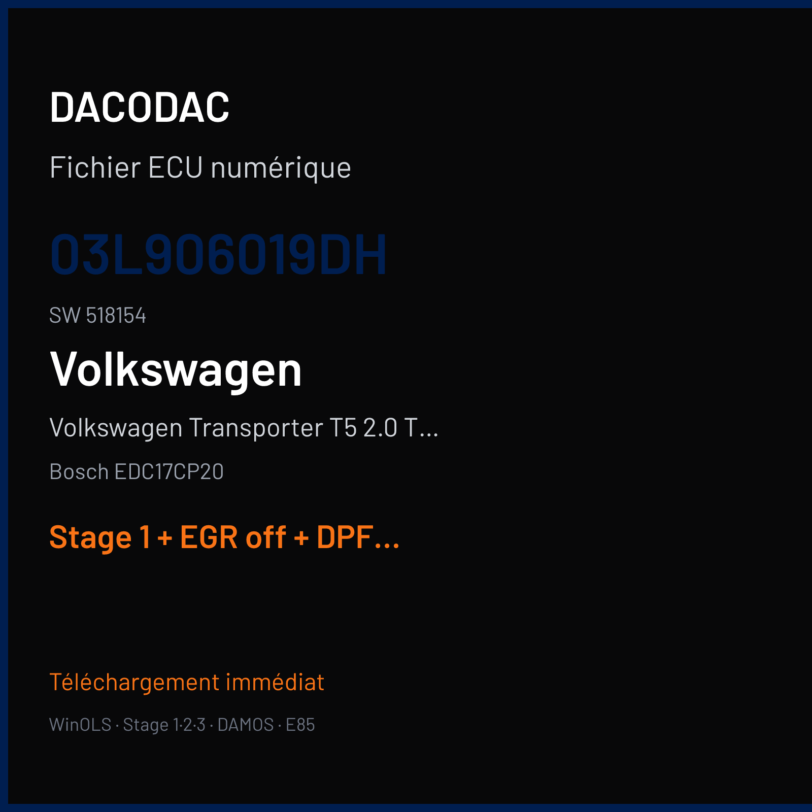 Volkswagen Transporter T5 2.0 TDI (2010) — Bosch EDC17CP20 — 03L906019DH · 518154 — Stage 1 + EGR off + DPF off