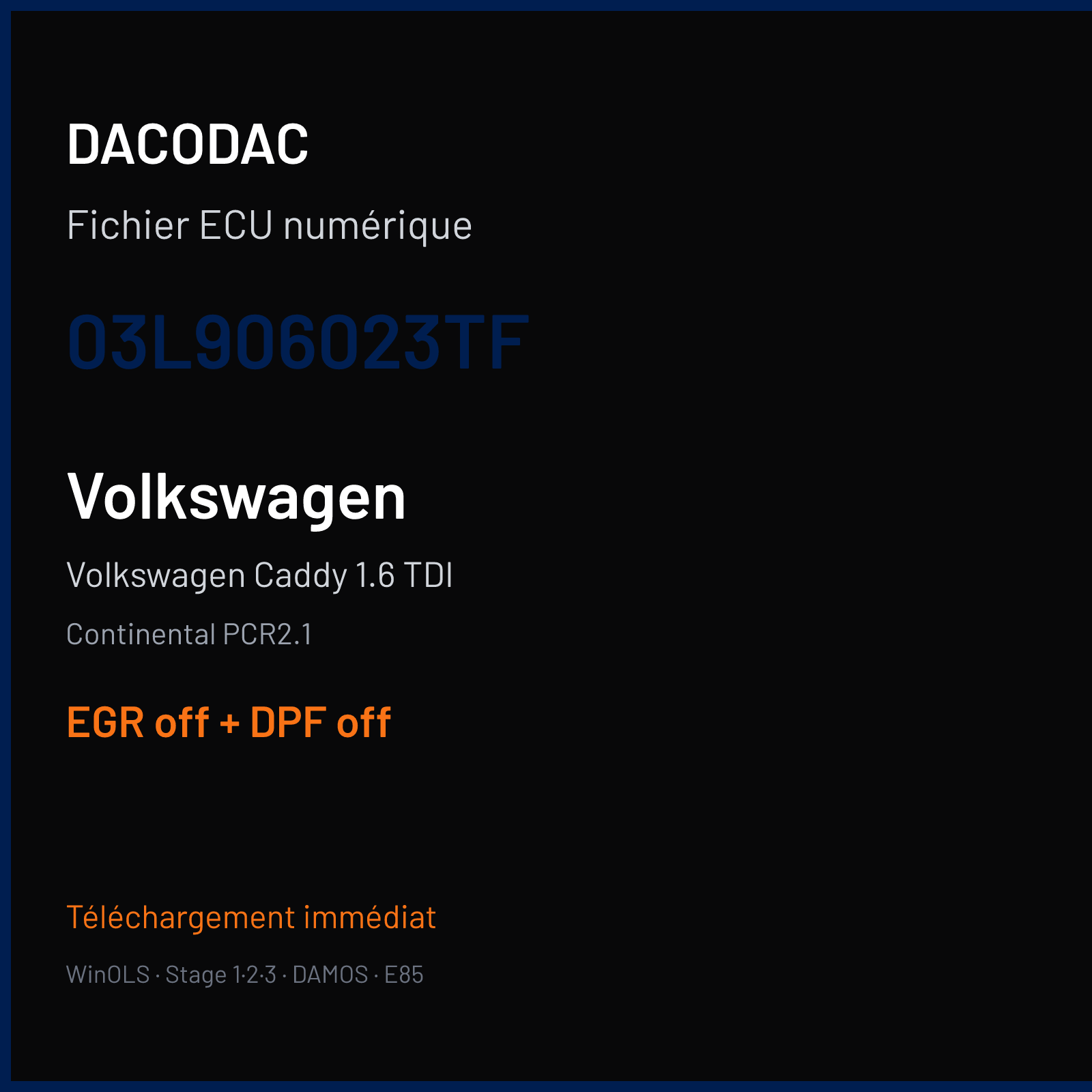 Volkswagen Caddy 1.6 TDI — Continental PCR2.1 — 03L906023TF — EGR off + DPF off