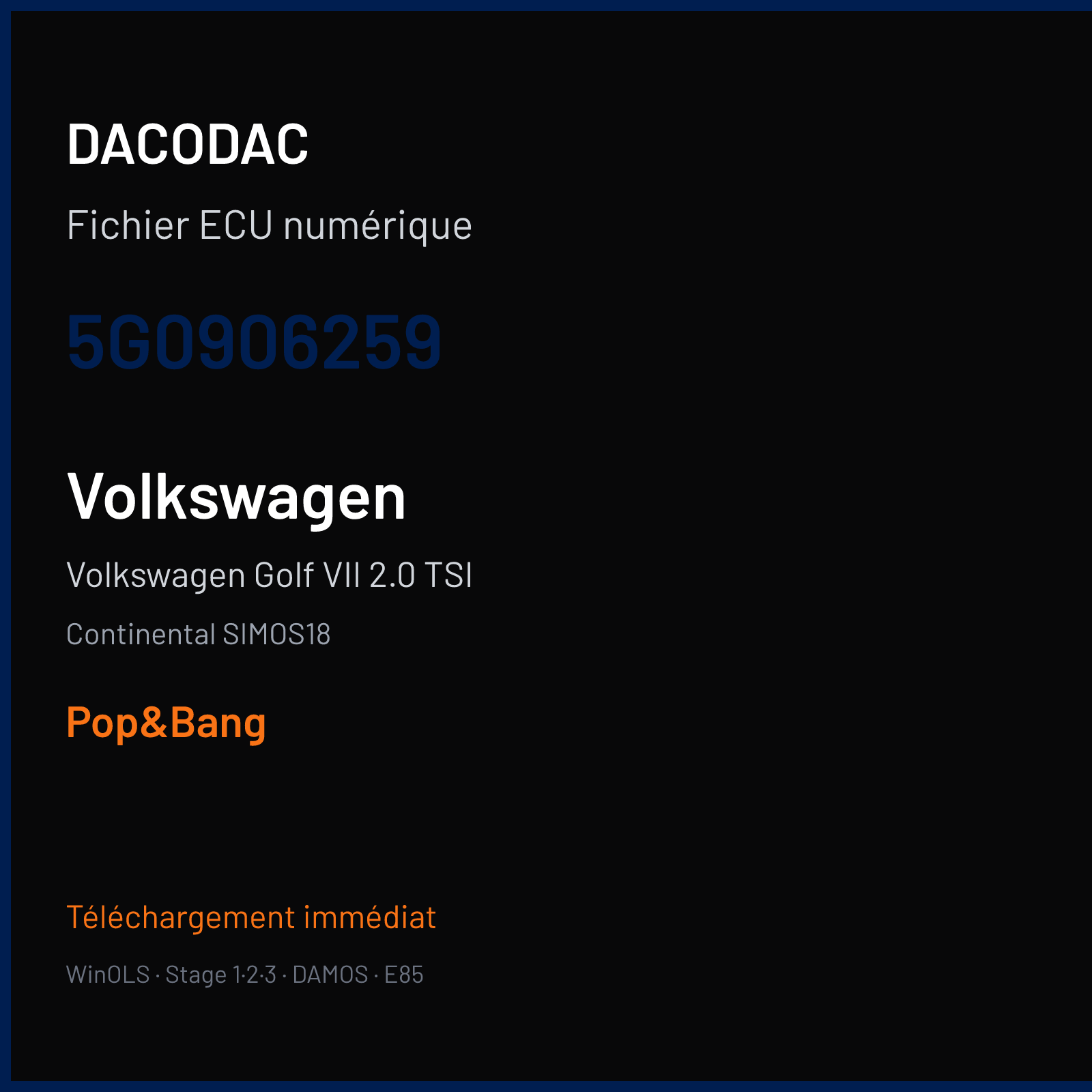 Volkswagen Golf VII 2.0 TSI (2017) — Continental SIMOS18 — 5G0906259 — Pop&Bang