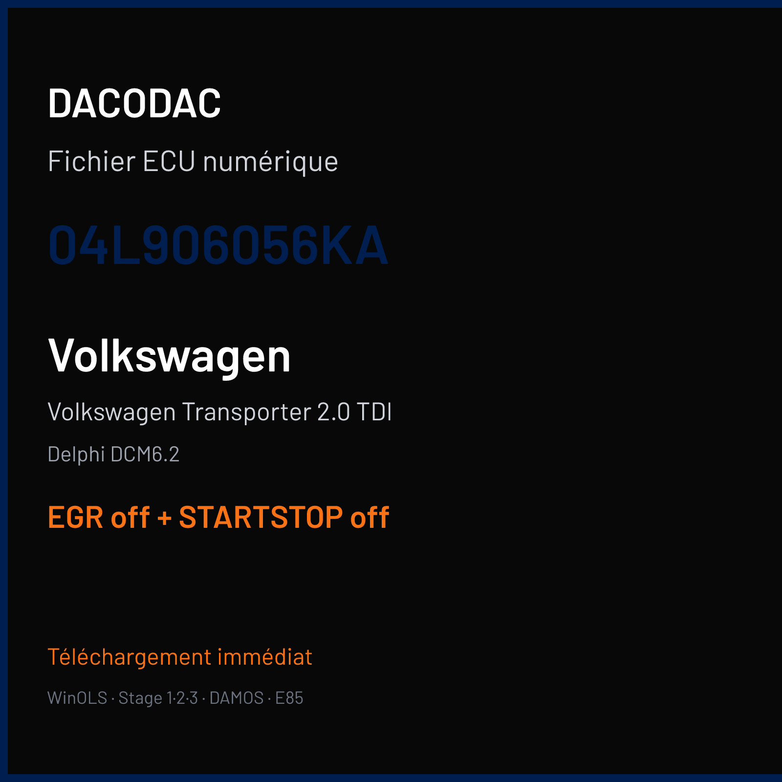 Volkswagen Transporter 2.0 TDI — Delphi DCM6.2 — 04L906056KA — EGR off + STARTSTOP off