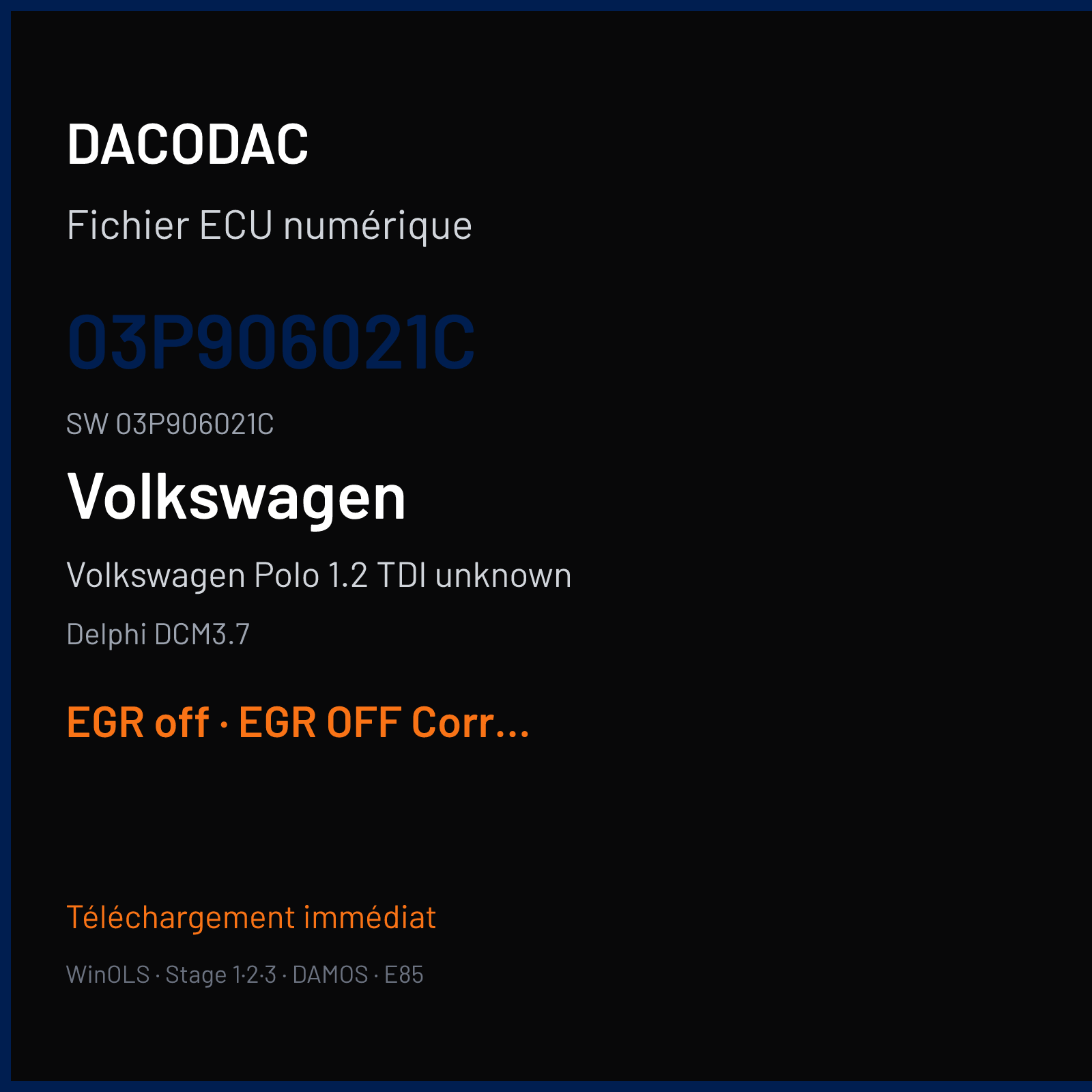 Volkswagen Polo 1.2 TDI unknown 75 ch — Delphi DCM3.7 — 03P906021C · 03P906021C — EGR off
