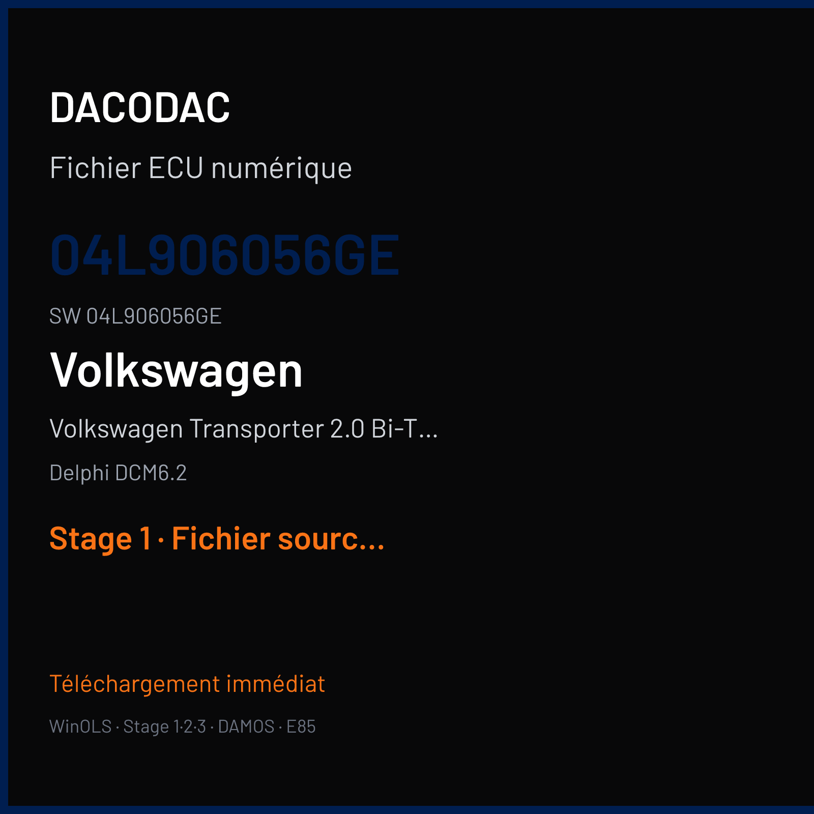 Volkswagen Transporter 2.0 Bi-TDI CR 204 ch (2017) — Delphi DCM6.2 — 04L906056GE · 04L906056GE — Stage 1