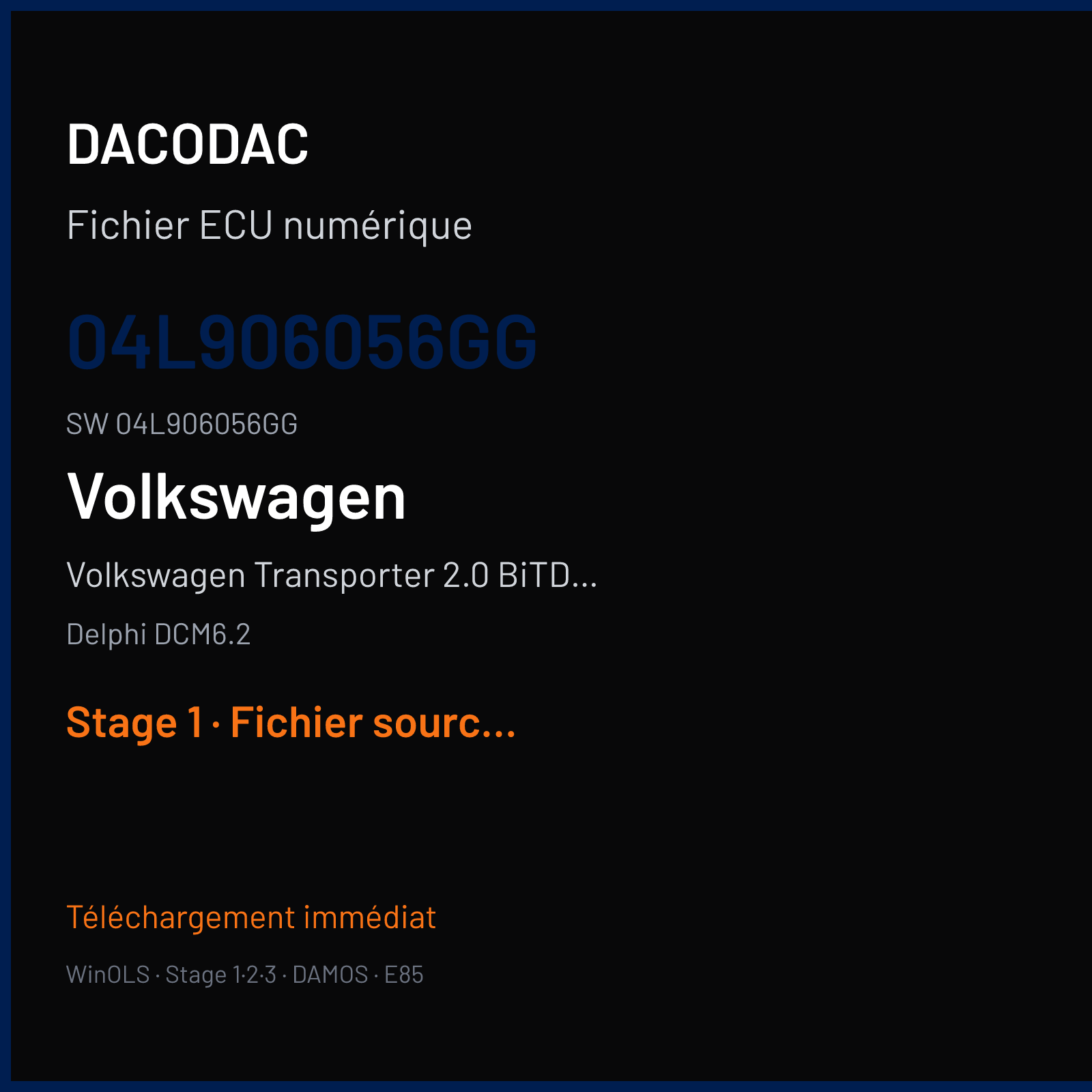 Volkswagen Transporter 2.0 BiTDI CR 204 ch (2016) — Delphi DCM6.2 — 04L906056GG · 04L906056GG — Stage 1