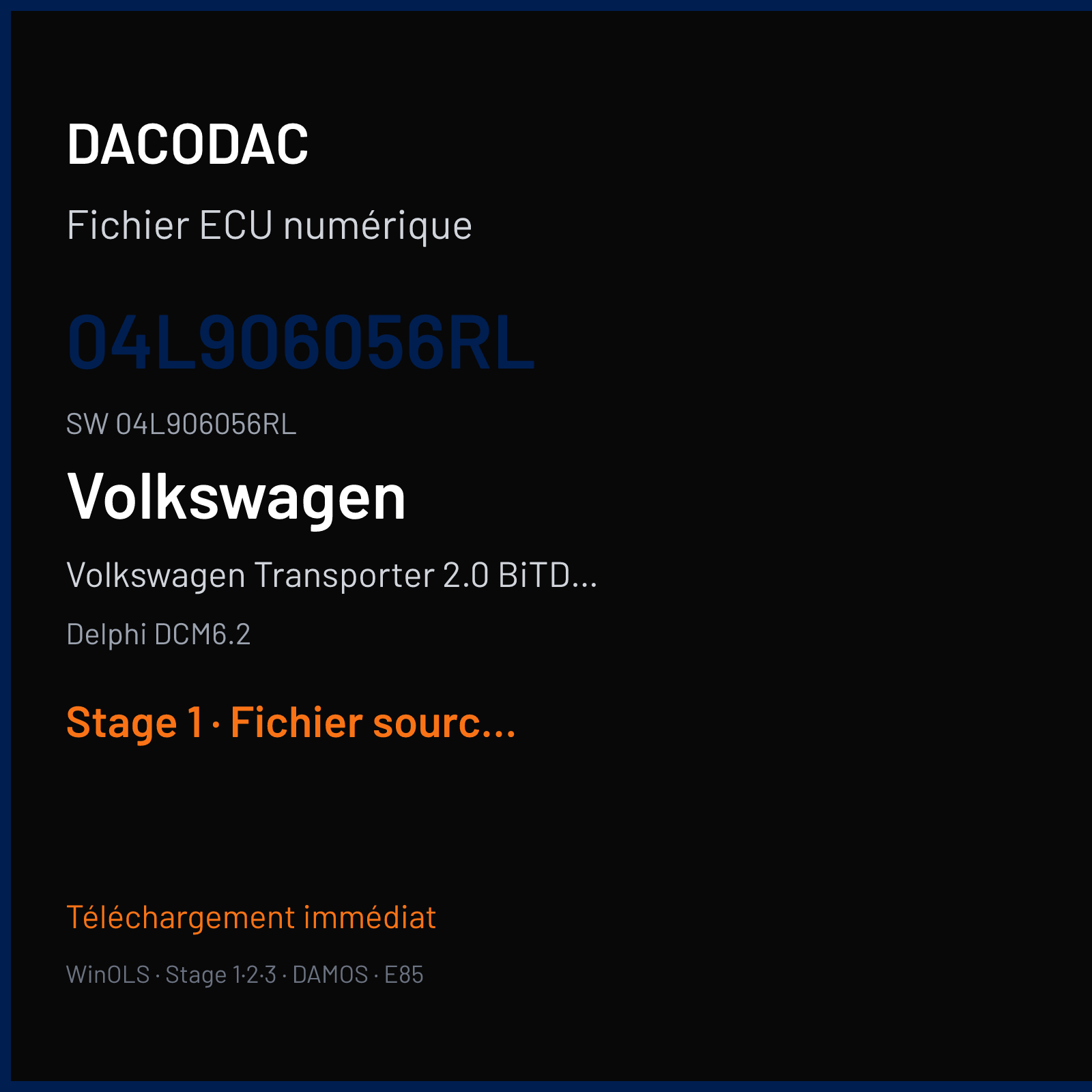 Volkswagen Transporter 2.0 BiTDI CR 150 ch — Delphi DCM6.2 — 04L906056RL · 04L906056RL — Stage 1