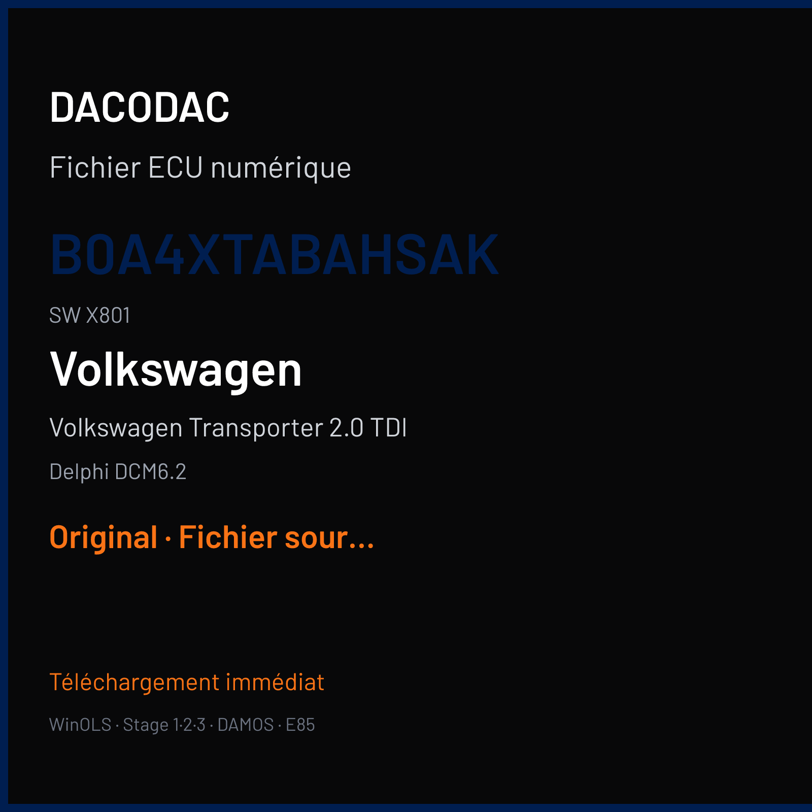 Volkswagen Transporter 2.0 TDI (2018) — Delphi DCM6.2 — B0A4XTABAHSAK · X801 — Original