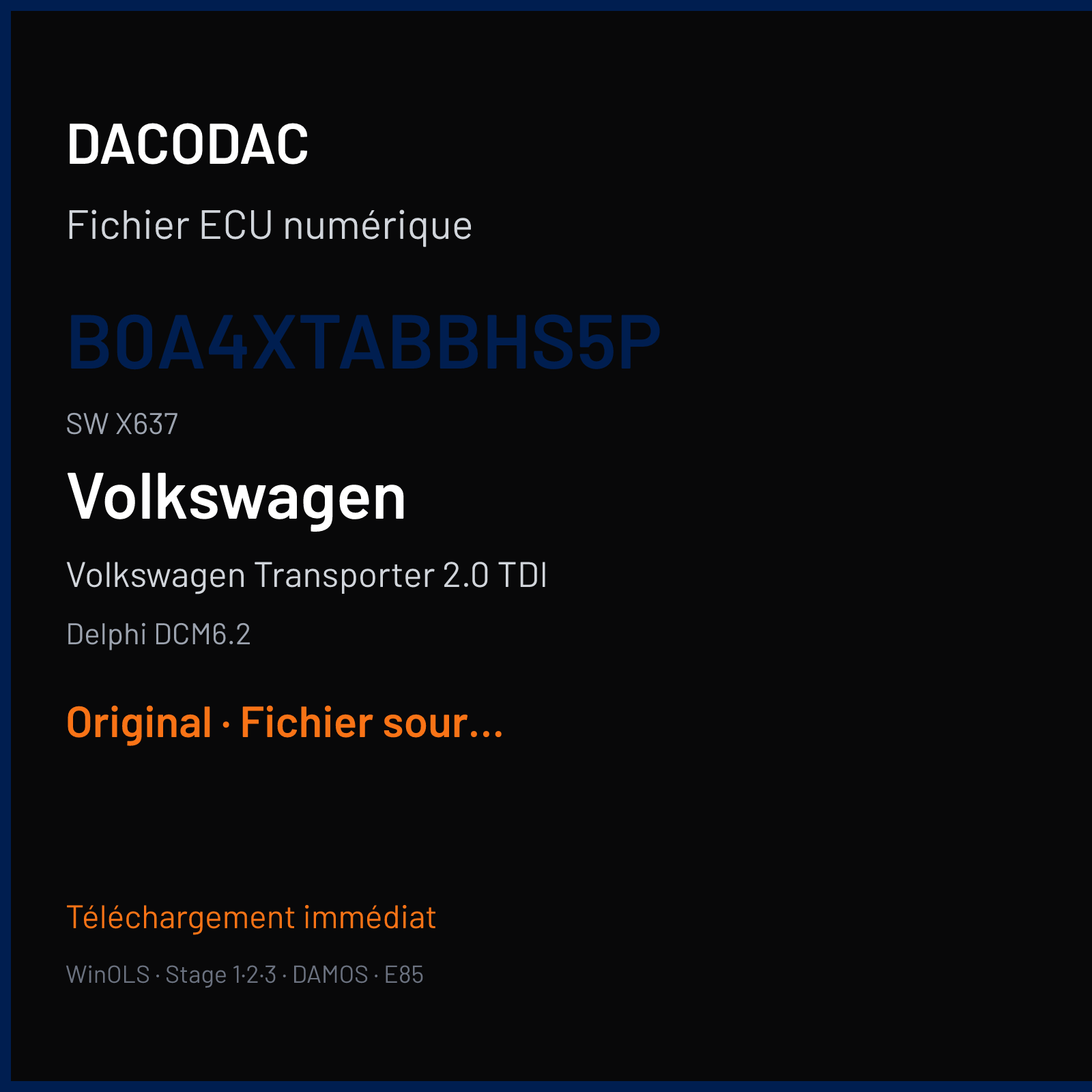 Volkswagen Transporter 2.0 TDI (2017) — Delphi DCM6.2 — B0A4XTABBHS5P · X637 — Original