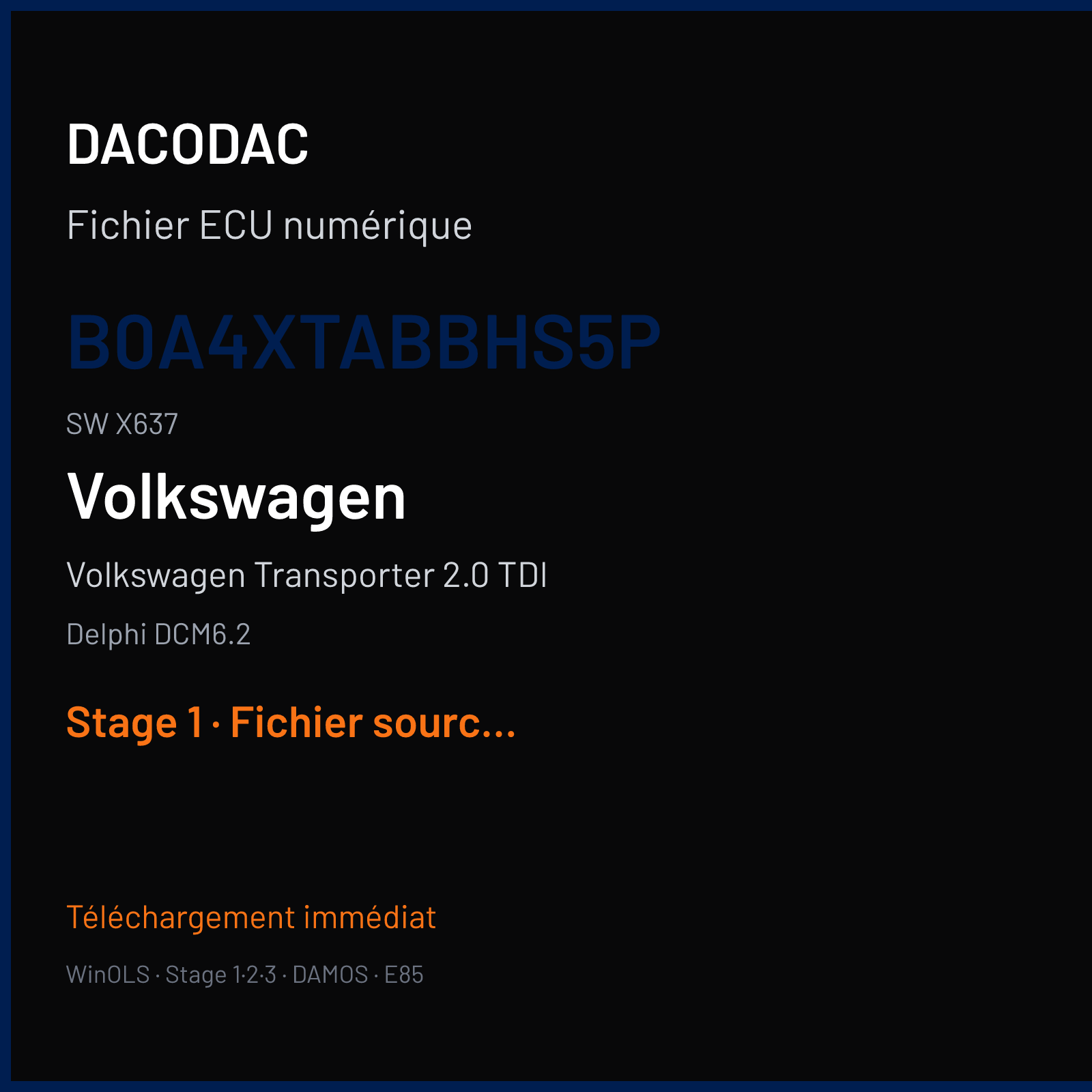 Volkswagen Transporter 2.0 TDI (2017) — Delphi DCM6.2 — B0A4XTABBHS5P · X637 — Stage 1
