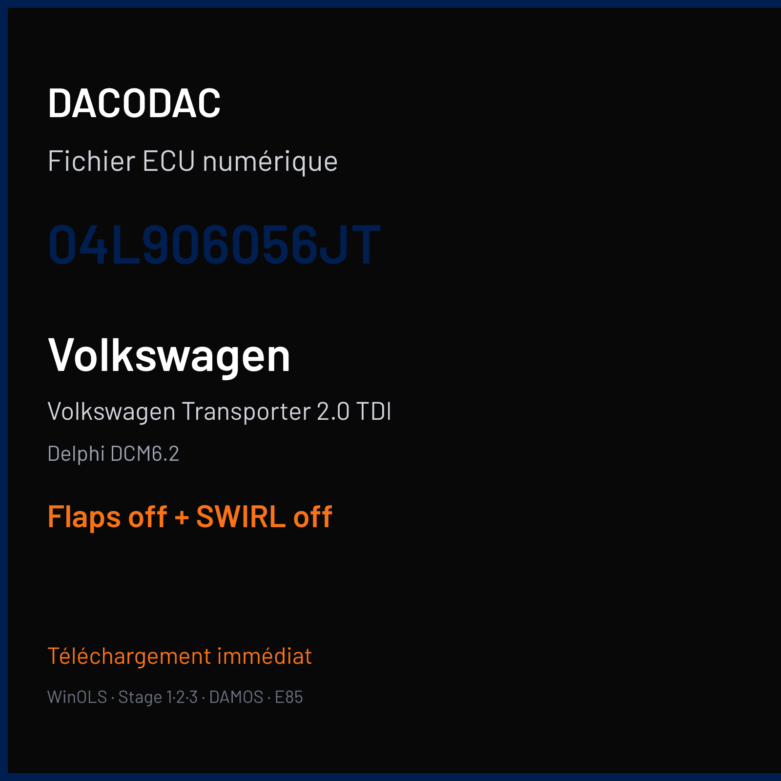 Volkswagen Transporter 2.0 TDI (2017) — Delphi DCM6.2 — 04L906056JT — Flaps off + SWIRL off