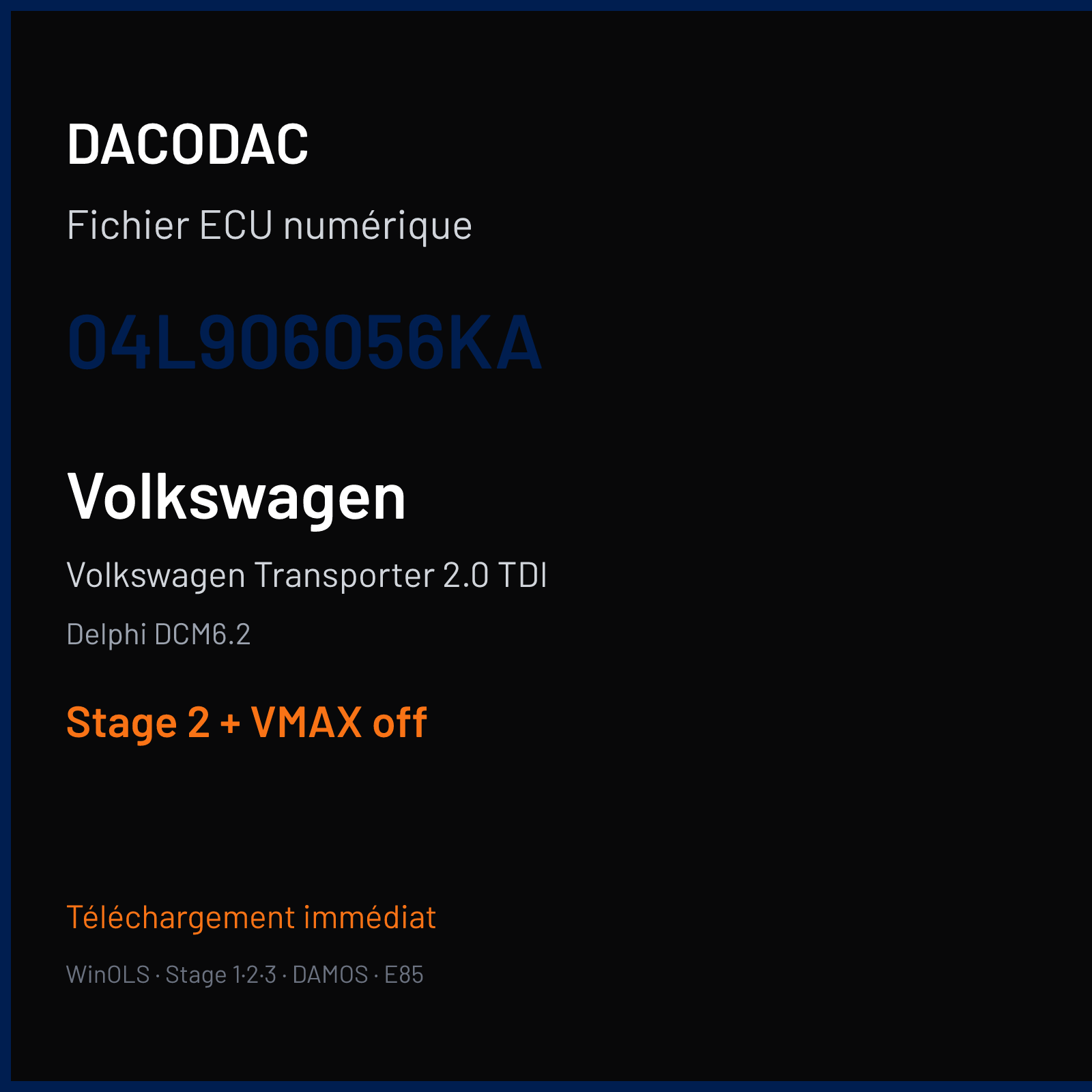 Volkswagen Transporter 2.0 TDI (2015) — Delphi DCM6.2 — 04L906056KA — Stage 2 + VMAX off