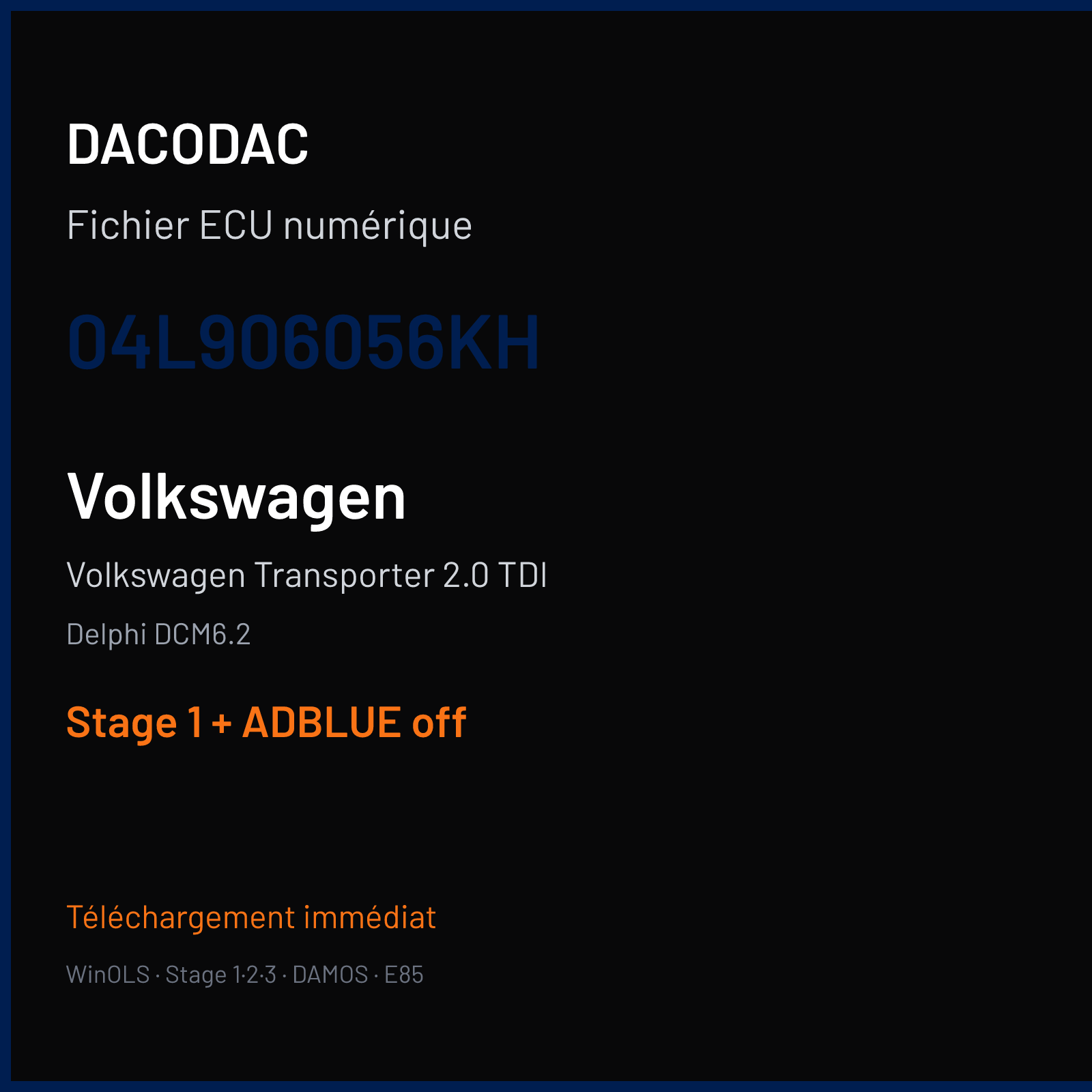 Volkswagen Transporter 2.0 TDI (2017) — Delphi DCM6.2 — 04L906056KH — Stage 1 + ADBLUE off