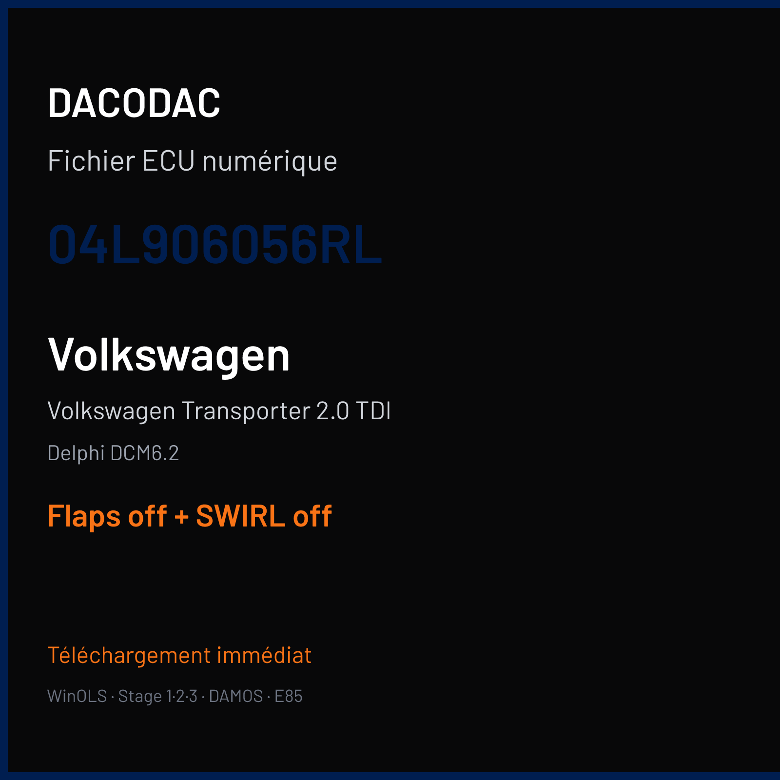 Volkswagen Transporter 2.0 TDI (2017) — Delphi DCM6.2 — 04L906056RL — Flaps off + SWIRL off