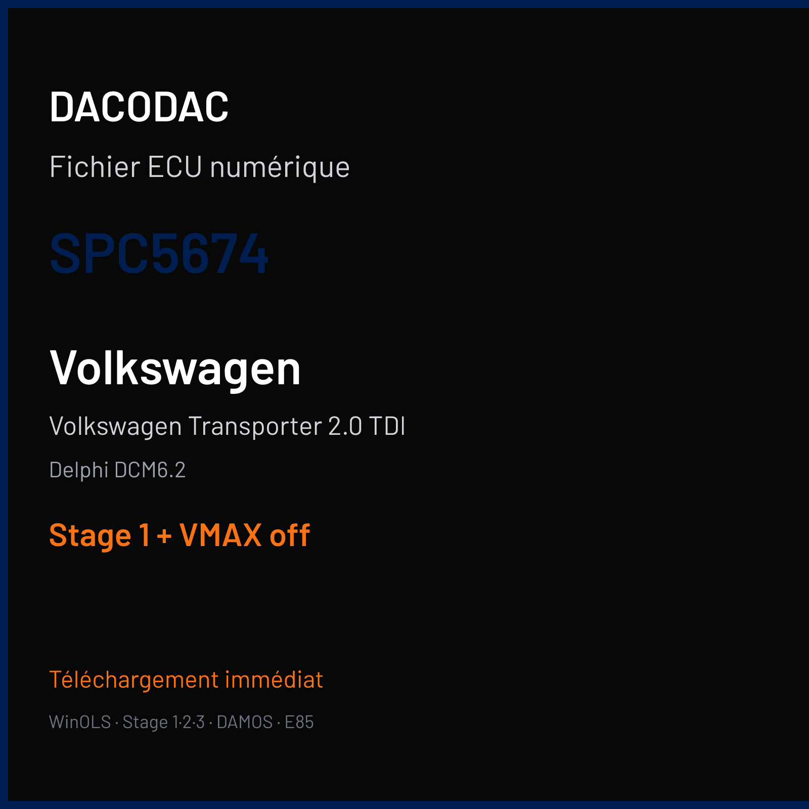Volkswagen Transporter 2.0 TDI (2018) — Delphi DCM6.2 — SPC5674 — Stage 1 + VMAX off