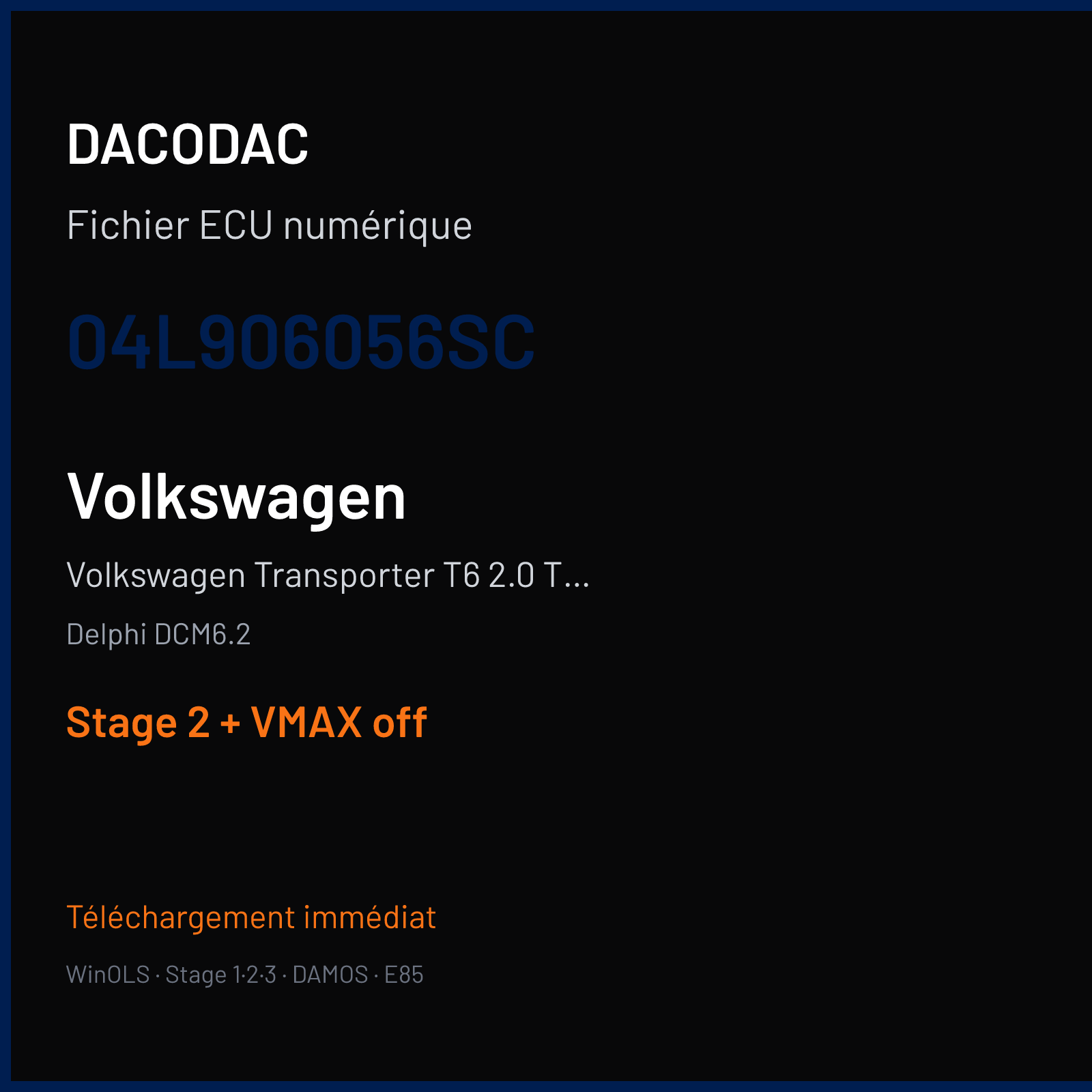 Volkswagen Transporter T6 2.0 TDI (2018) — Delphi DCM6.2 — 04L906056SC — Stage 2 + VMAX off