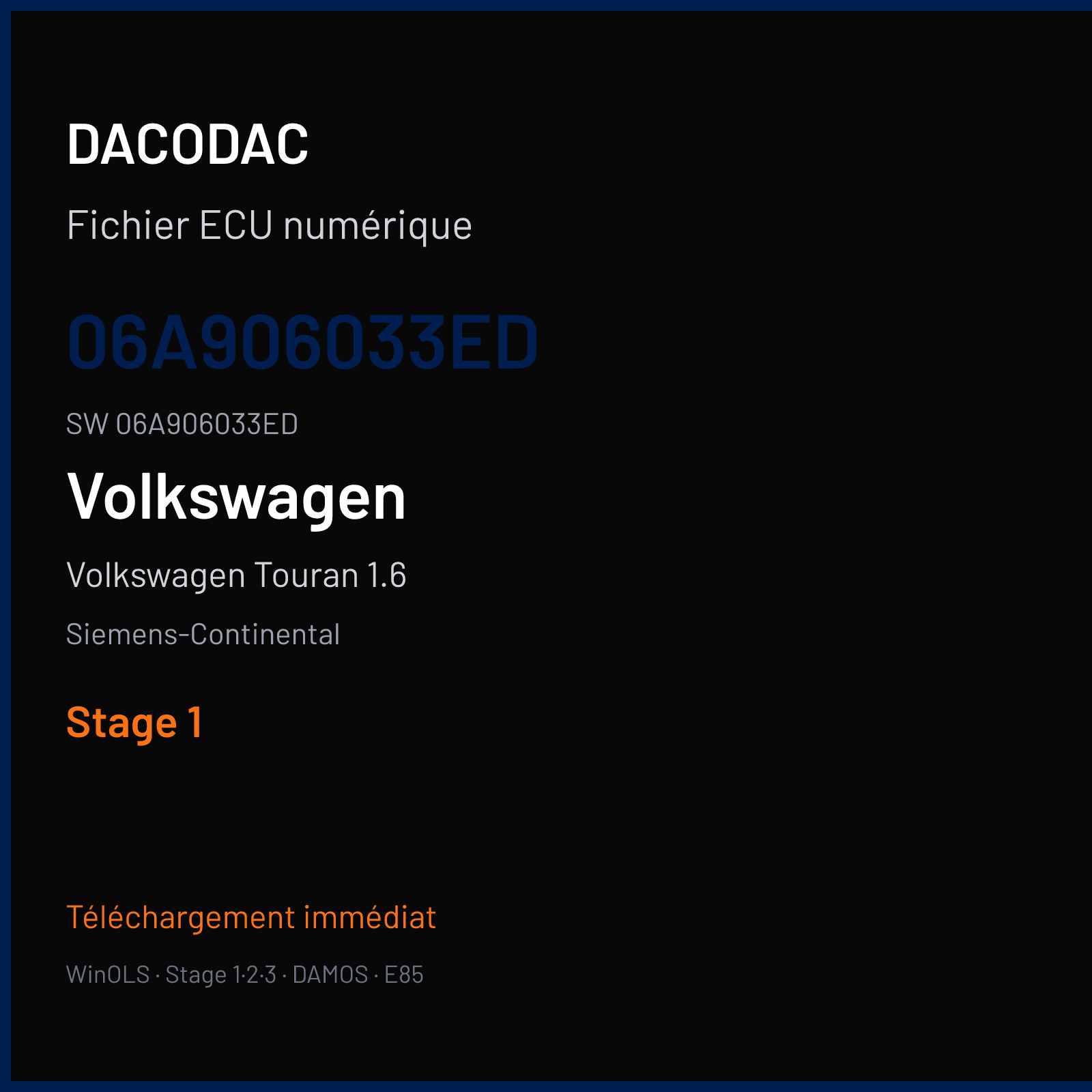 Volkswagen Touran 1.6 102 ch (2009) — Siemens-Continental — 06A906033ED · 06A906033ED · S71011 Undefined — Stage 1