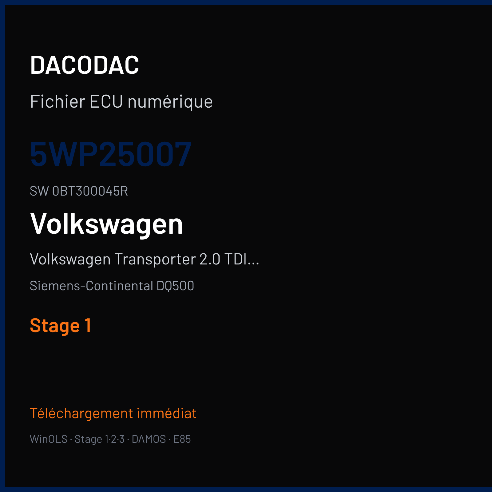 Volkswagen Transporter 2.0 TDI CR 204 ch (2019) — Siemens-Continental DQ500 — 5WP25007 · 0BT300045R · ST3A0P0000000 — Stage 1