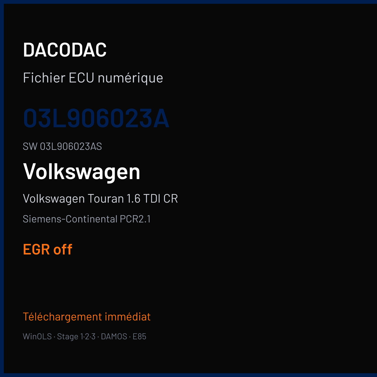 Volkswagen Touran 1.6 TDI CR 105 ch (2010) — Siemens-Continental PCR2.1 — 03L906023A · 03L906023AS · SM2F0K3000000 — EGR off