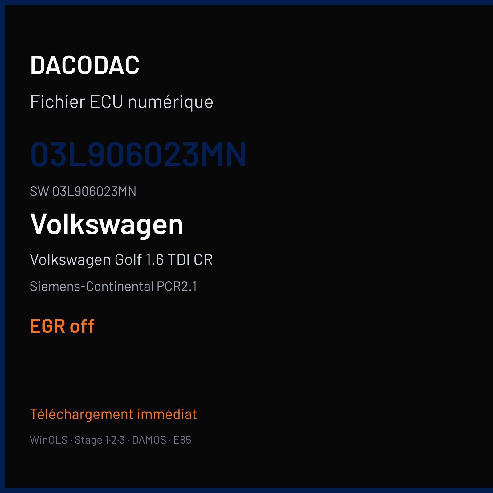 Volkswagen Golf 1.6 TDI CR 105 ch (2010) — Siemens-Continental PCR2.1 — 03L906023MN · 03L906023MN · SM2F0L9500000 — EGR off