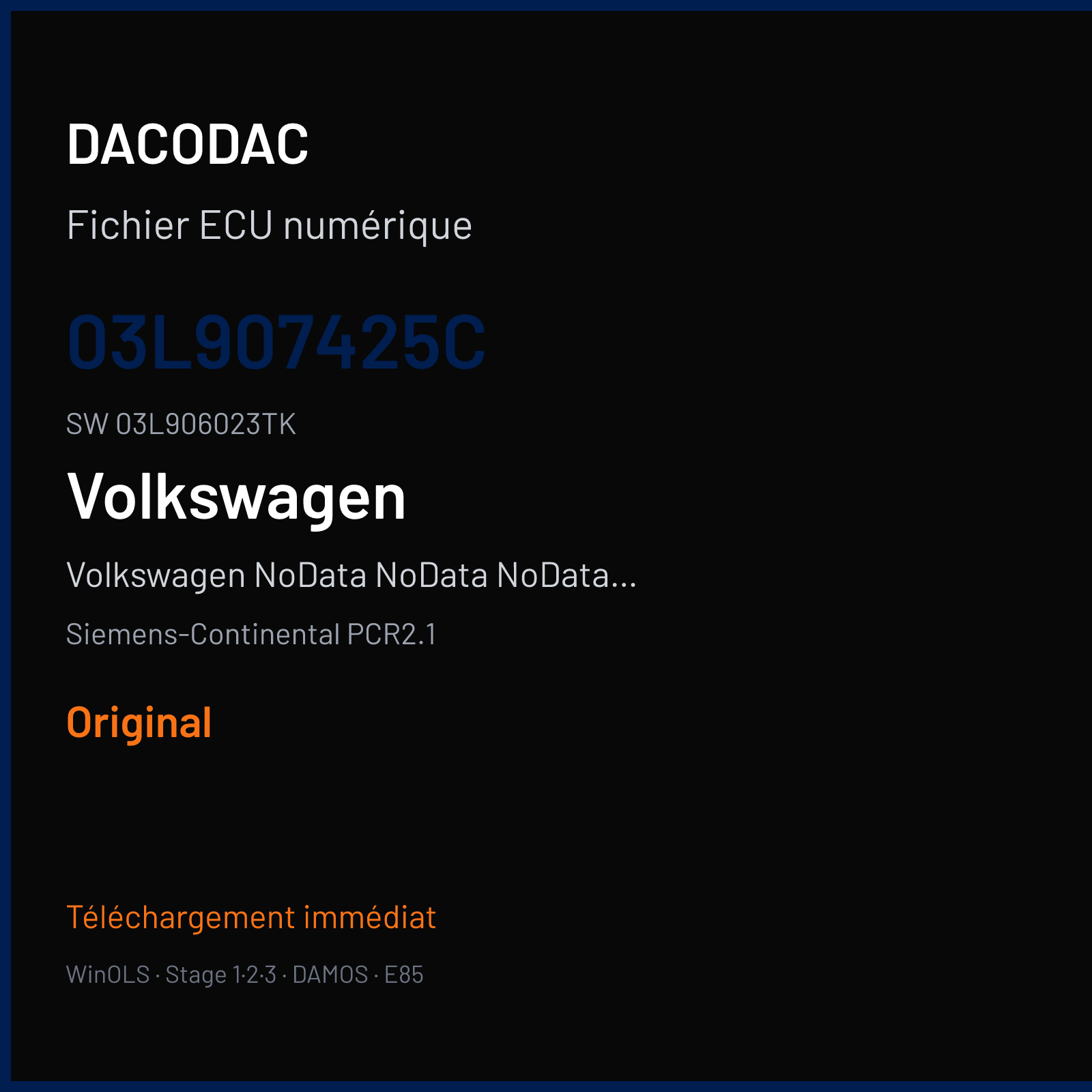 Volkswagen NoData NoData NoData NoData 102 ch — Siemens-Continental PCR2.1 — 03L907425C · 03L906023TK · SM2G0P2000000 — Original