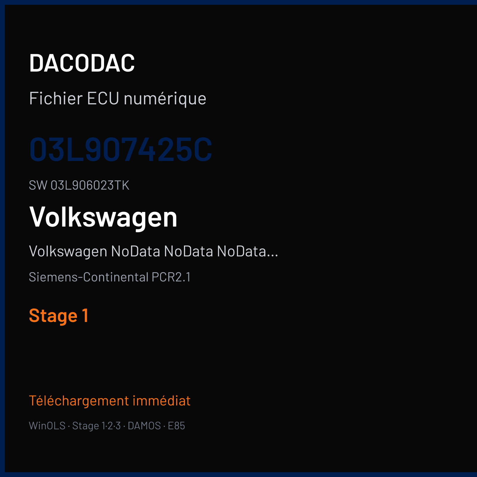 Volkswagen NoData NoData NoData NoData 102 ch — Siemens-Continental PCR2.1 — 03L907425C · 03L906023TK · SM2G0P2000000 — Stage 1