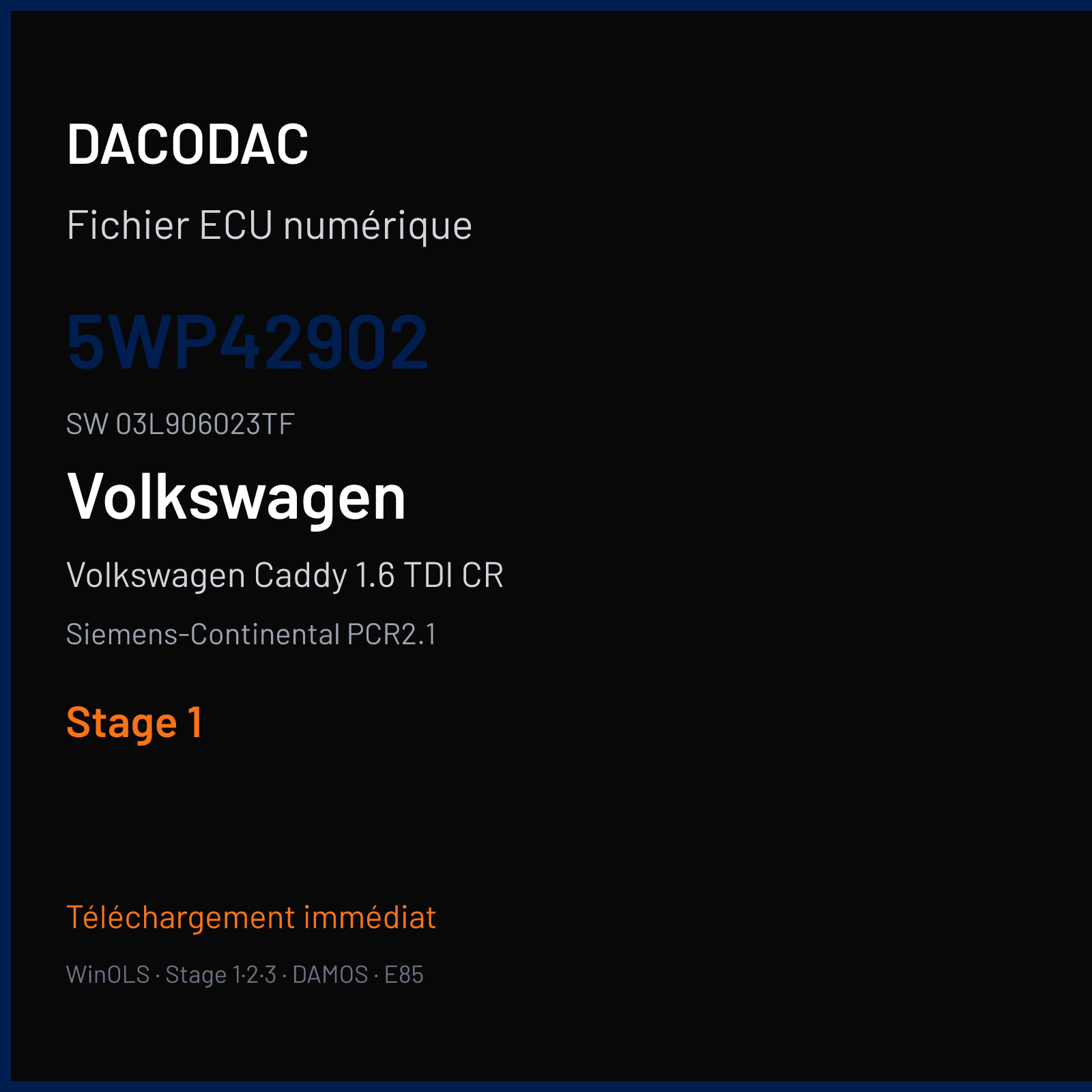 Volkswagen Caddy 1.6 TDI CR 105 ch (2013) — Siemens-Continental PCR2.1 — 5WP42902 · 03L906023TF · SM2G0P2000000 — Stage 1