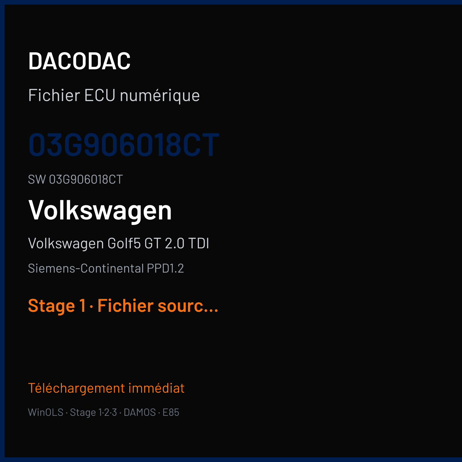 Volkswagen Golf5 GT 2.0 TDI 170 ch (2006) — Siemens-Continental PPD1.2 — 03G906018CT · 03G906018CT · SN1K54 — Stage 1