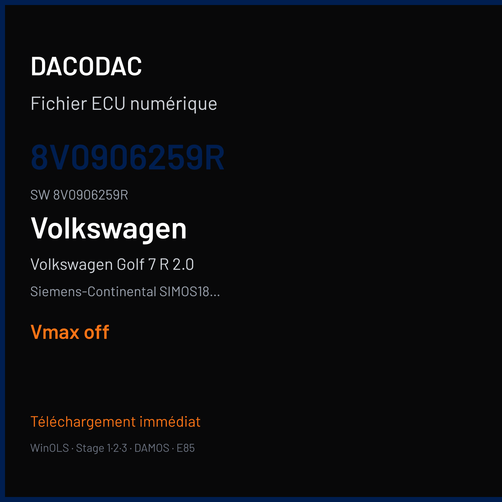 Volkswagen Golf 7 R 2.0 300 ch (2019) — Siemens-Continental SIMOS18.10 — 8V0906259R · 8V0906259R · SCG00A1000000 — VMAX off