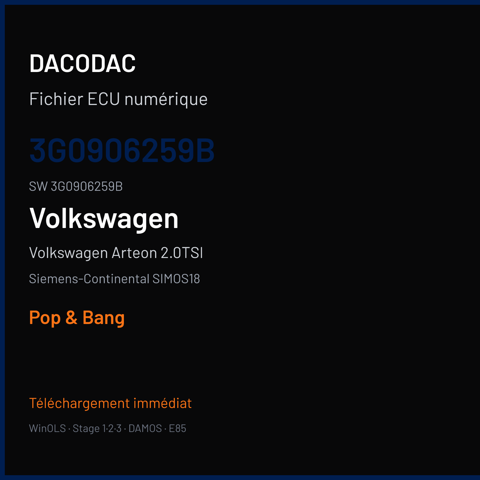 Volkswagen Arteon 2.0TSI 280 ch — Siemens-Continental SIMOS18 — 3G0906259B · 3G0906259B · SC800O4000000 — Pop & Bang
