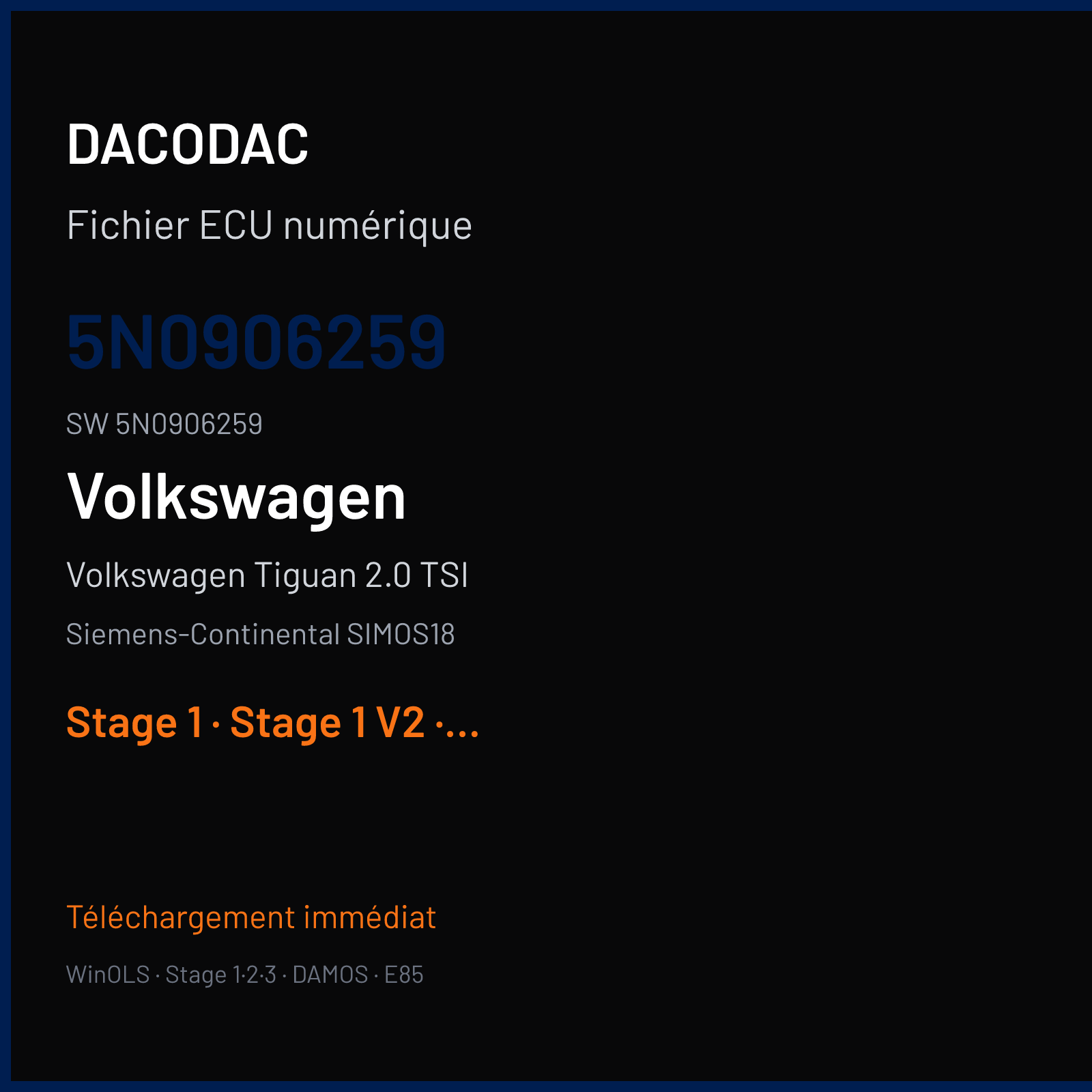 Volkswagen Tiguan 2.0 TSI 220 ch (2018) — Siemens-Continental SIMOS18 — 5N0906259 · 5N0906259 · SC800S5000000 — Stage 1