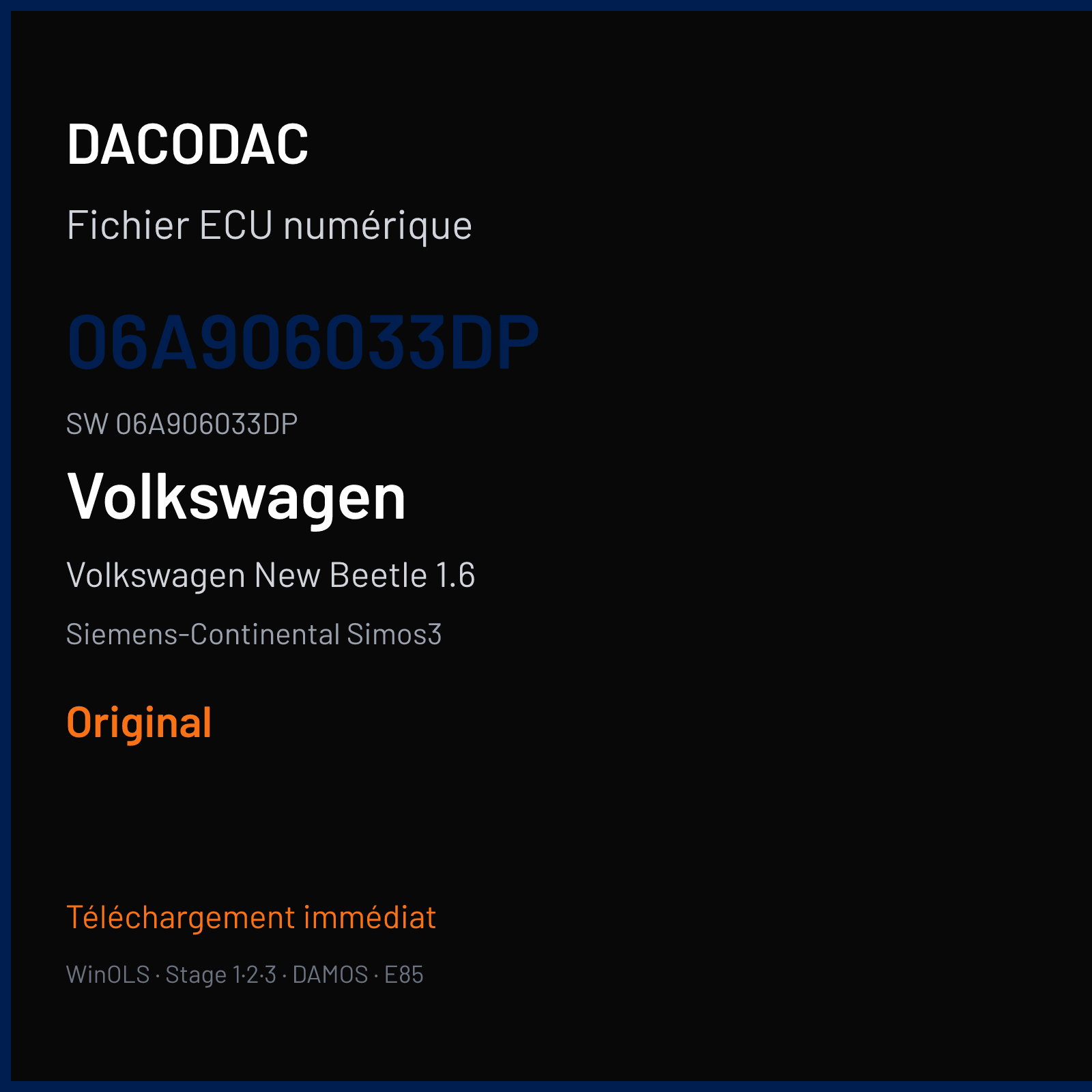 Volkswagen New Beetle 1.6 102 ch — Siemens-Continental Simos3 — 06A906033DP · 06A906033DP · S33D043230000 — Original