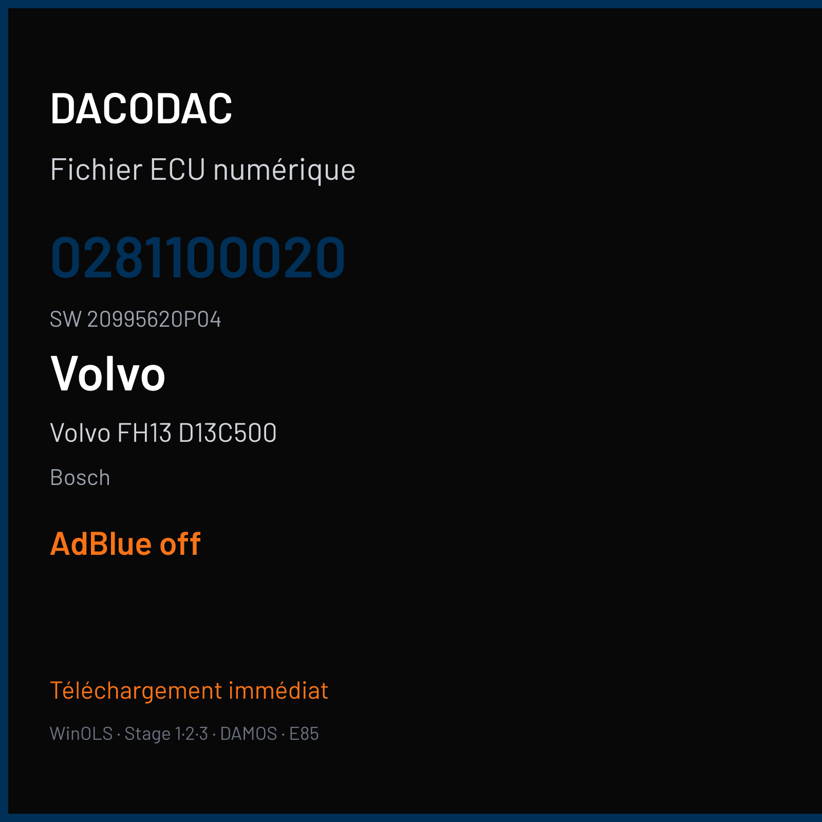 Volvo FH13 D13C500 494 ch (2010) — Bosch — 0281100020 · 20995620P04 · 22581866P01 Motorolla — ADBLUE off