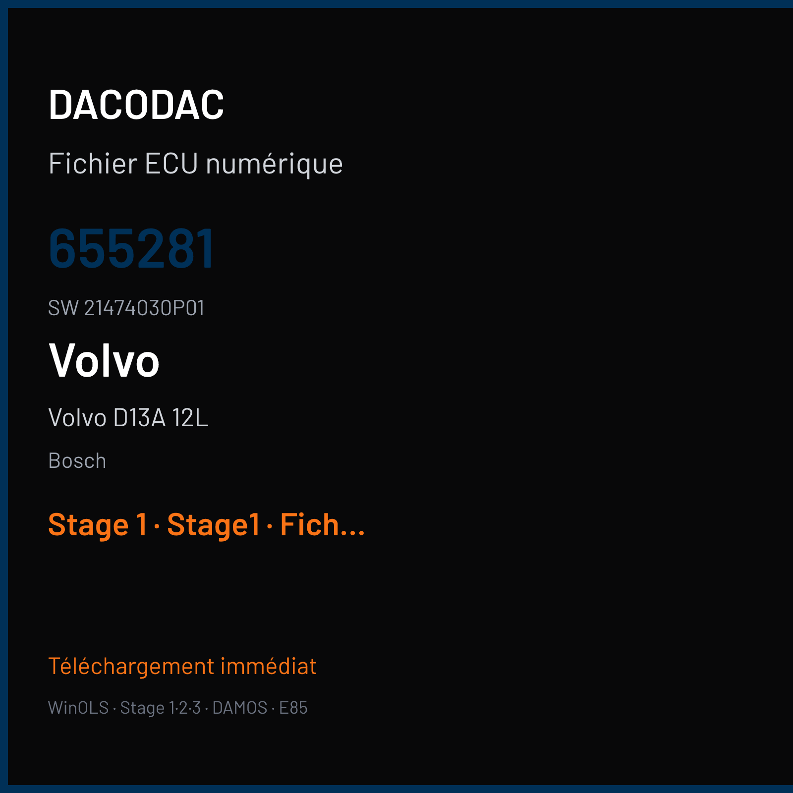 Volvo D13A 12L (2007) — Bosch — 655281 · 21474030P01 — Stage 1