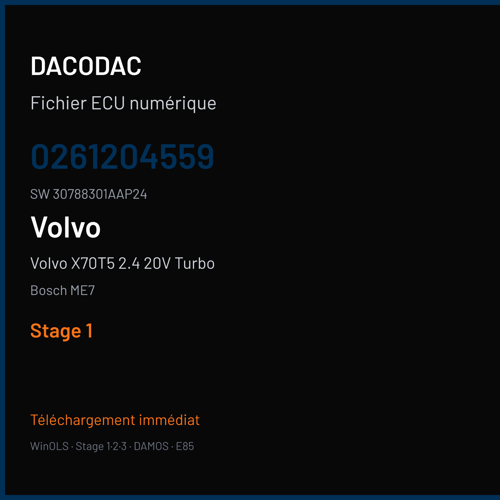 Volvo X70T5 2.4 20V Turbo 250 ch — Bosch ME7 — 0261204559 · 30788301AAP24 · P26B5234HT 359462 — Stage 1
