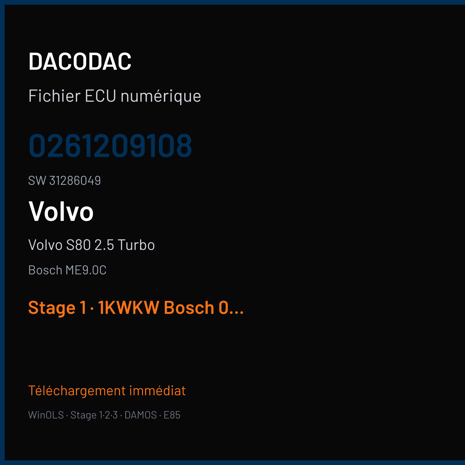 Volvo S80 2.5 Turbo 200 ch (2006) — Bosch ME9.0C — 0261209108 · 31286049 · AA 380157 — Stage 1