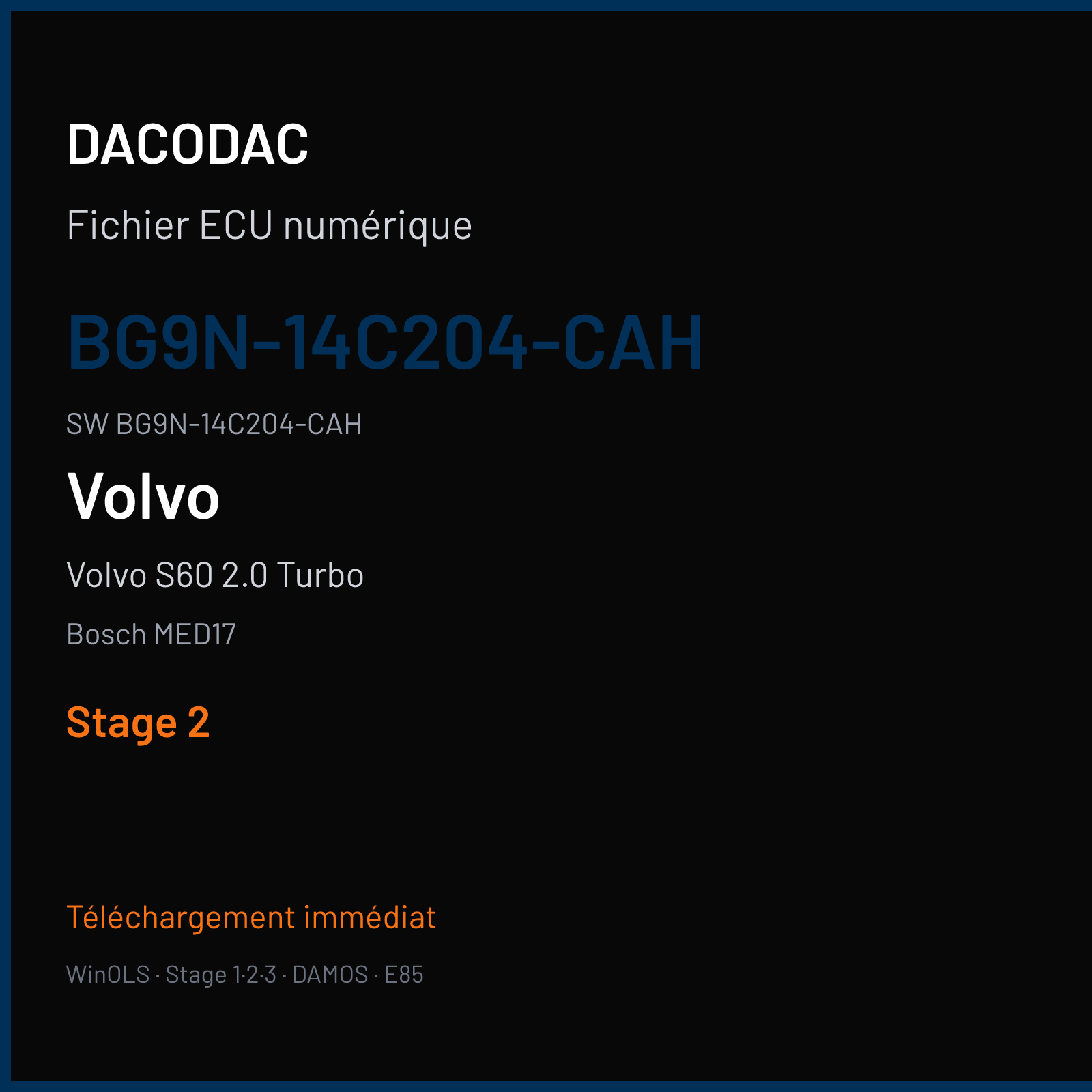 Volvo S60 2.0 Turbo 240 ch (2011) — Bosch MED17 — BG9N-14C204-CAH · BG9N-14C204-CAH · 523745 — Stage 2