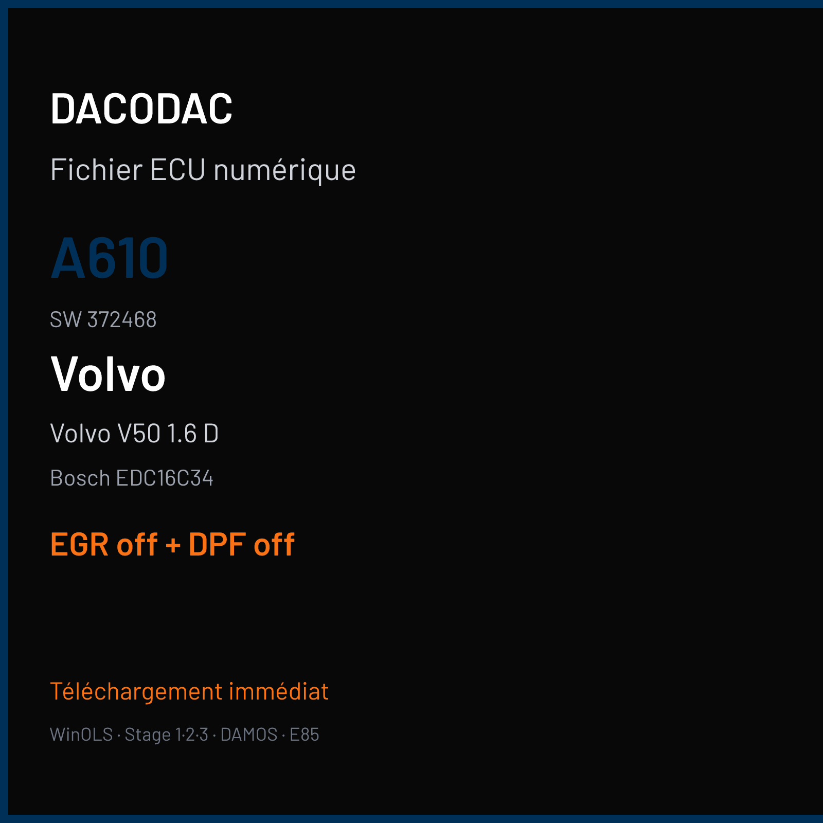 Volvo V50 1.6 D (2006) — Bosch EDC16C34 — A610 · 372468 — EGR off + DPF off