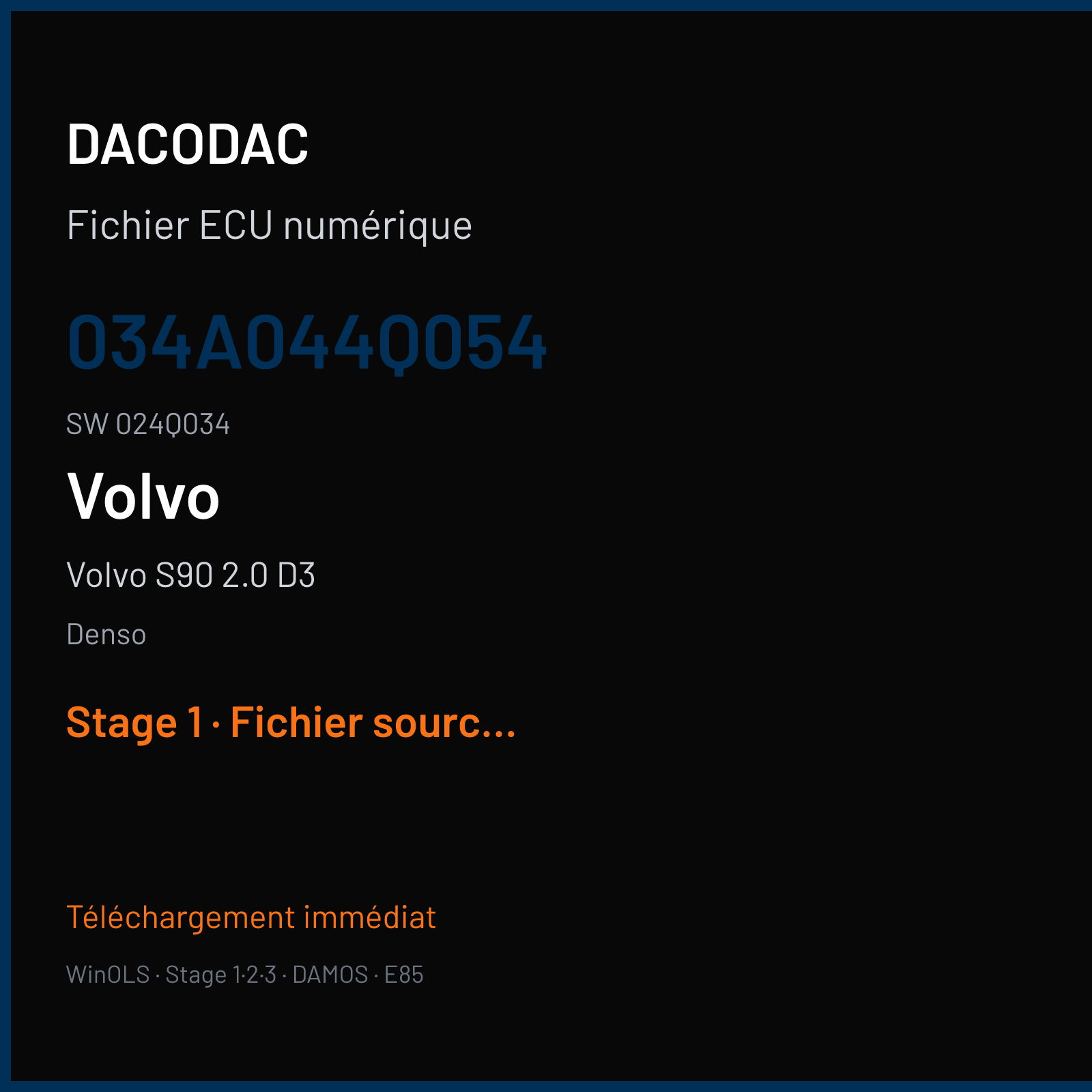 Volvo S90 2.0 D3 150 ch (2017) — Denso — 034A044Q054 · 024Q034 · SH72546R — Stage 1