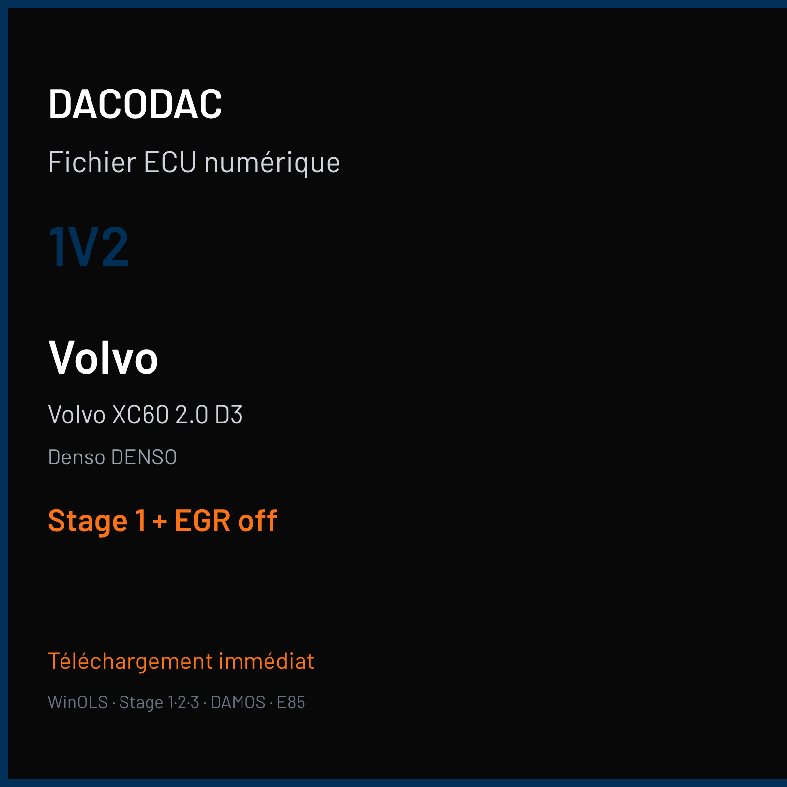 Volvo XC60 2.0 D3 (2017) — Denso DENSO — 1V2 — Stage 1 + EGR off
