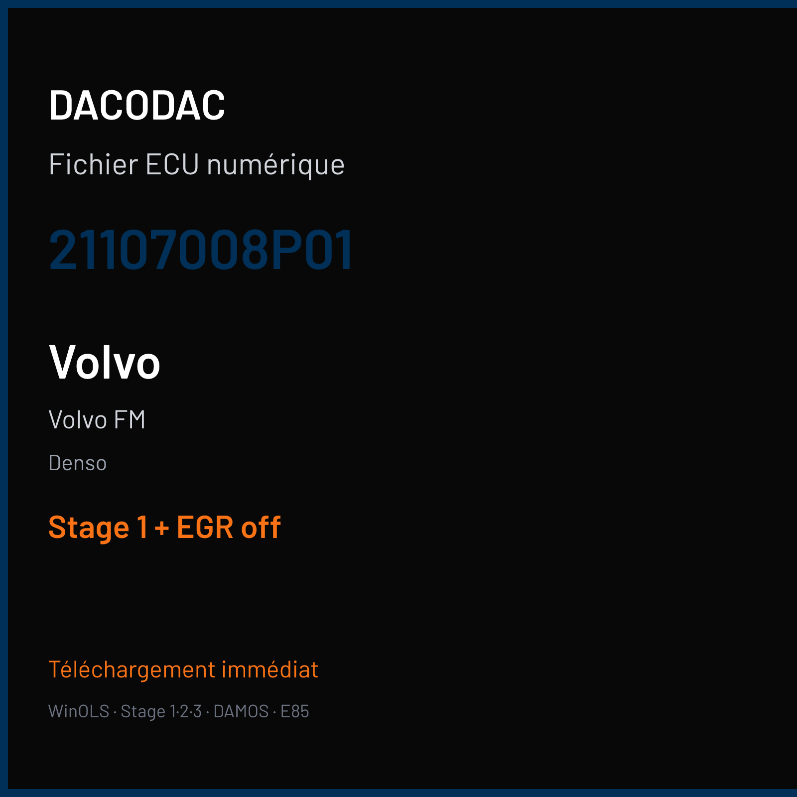 Volvo FM (2009) — Denso — 21107008P01 — Stage 1 + EGR off