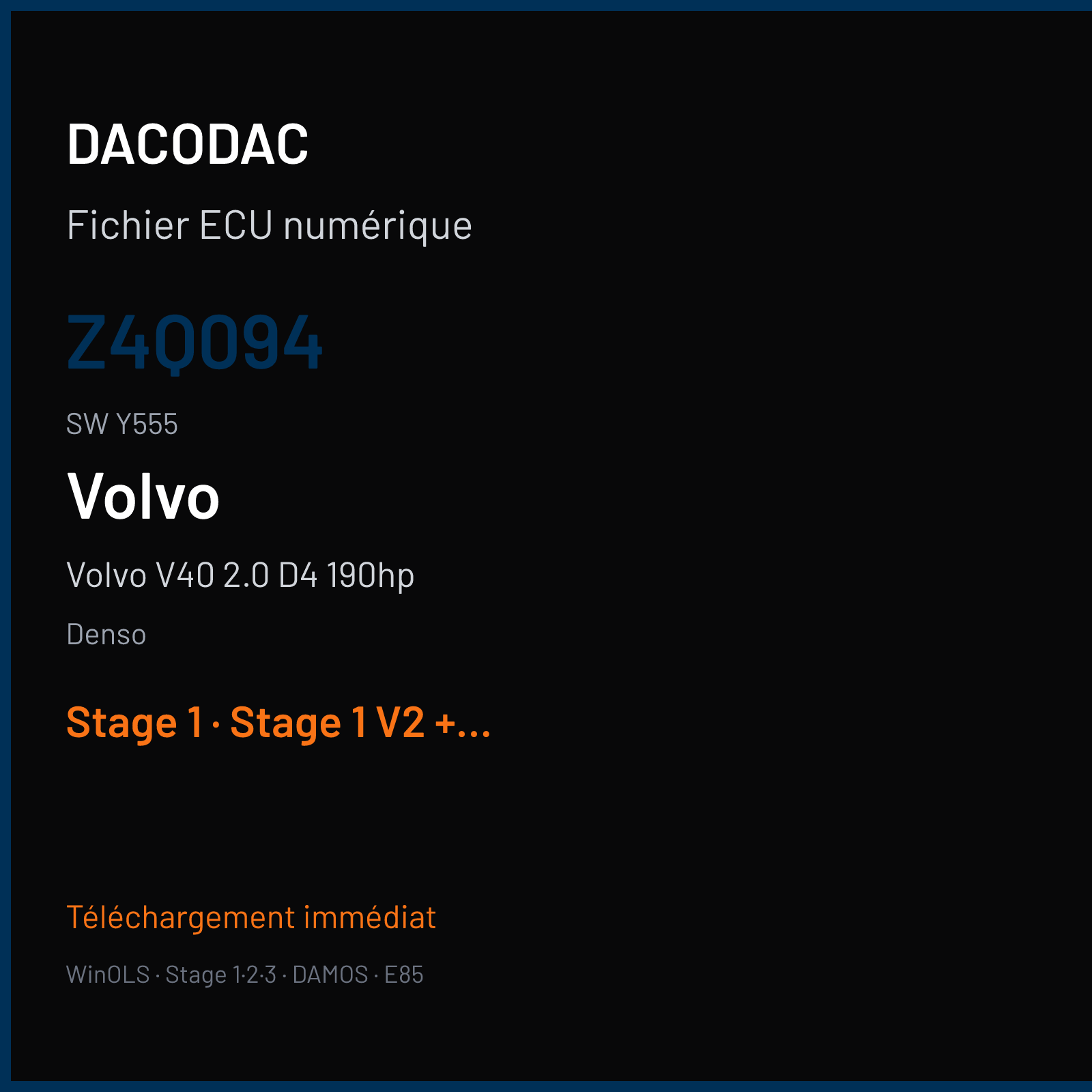 Volvo V40 2.0 D4 190hp 120 ch (2012) — Denso — Z4Q094 · Y555 · M EP 120 MB279700 — Stage 1