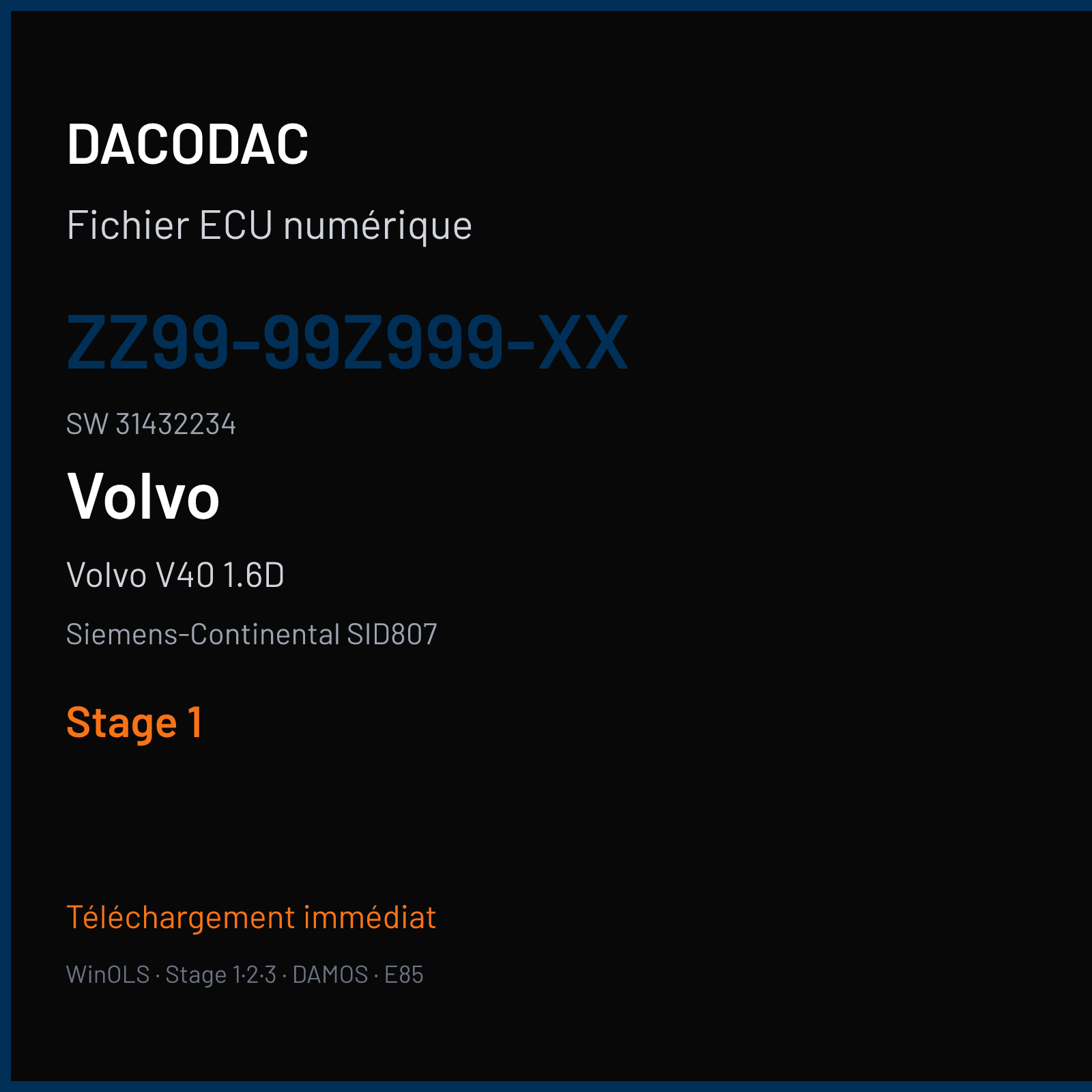 Volvo V40 1.6D 115 ch — Siemens-Continental SID807 — ZZ99-99Z999-XX · 31432234 · AA VRCA1H0000000 — Stage 1
