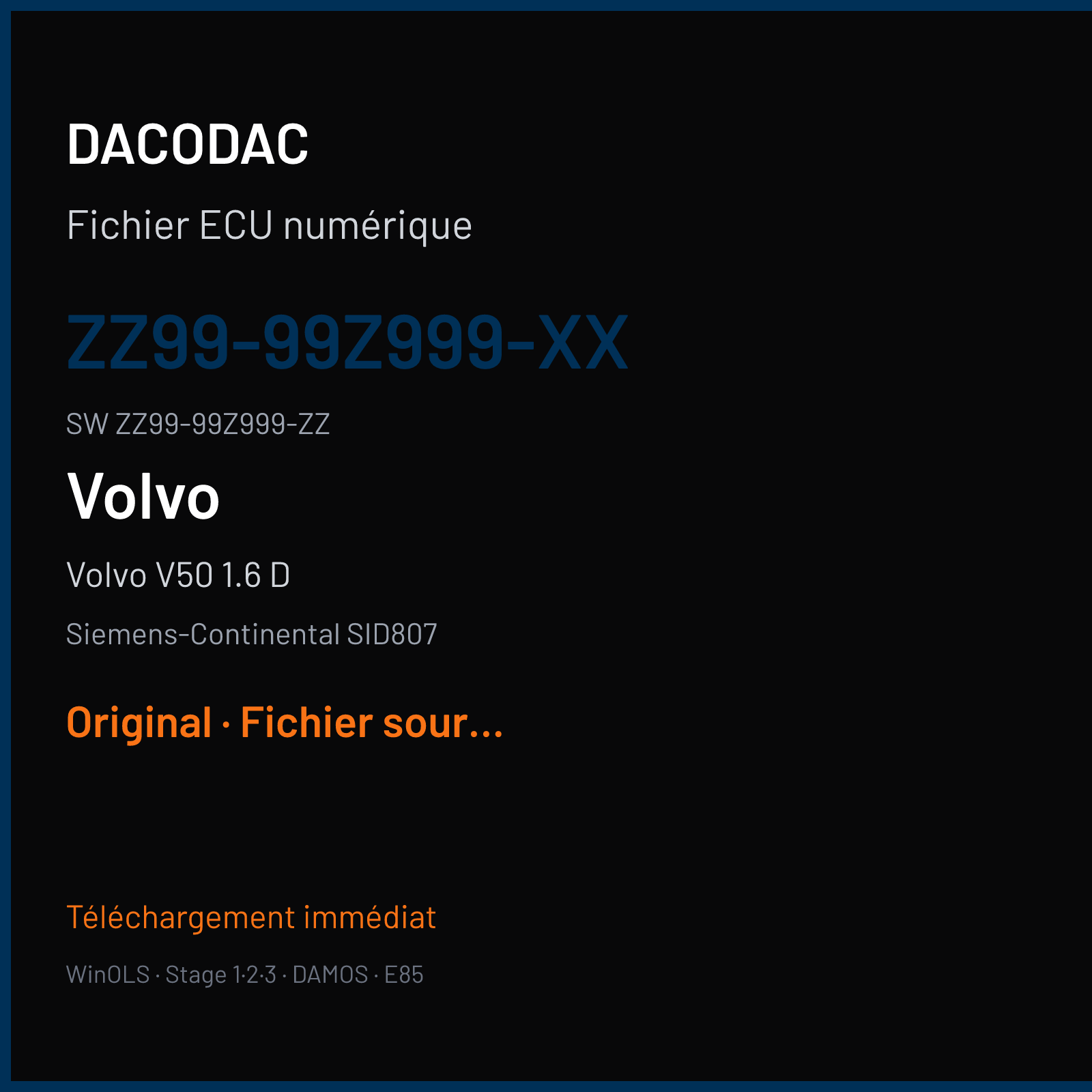Volvo V50 1.6 D 115 ch (2011) — Siemens-Continental SID807 — ZZ99-99Z999-XX · ZZ99-99Z999-ZZ · VRC9051000000 — Original