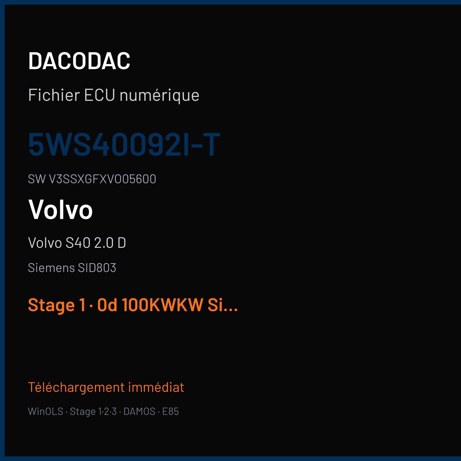 Volvo S40 2.0 D 133 ch (2004) — Siemens SID803 — 5WS40092I-T · V3SSXGFXVO05600 · VO00056000000 — Stage 1