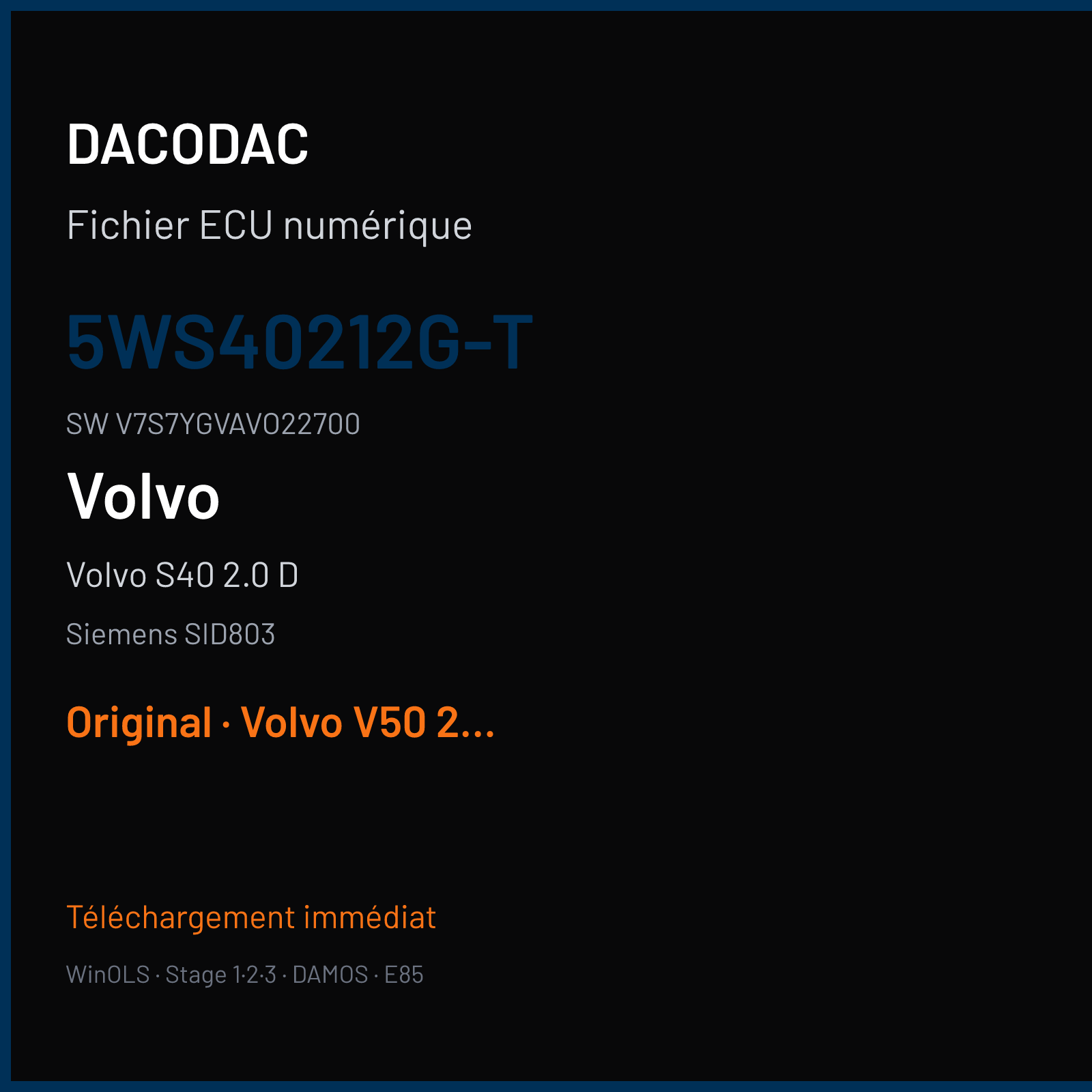 Volvo S40 2.0 D 136 ch (2005) — Siemens SID803 — 5WS40212G-T · V7S7YGVAVO22700 · VO20027000000 — Original